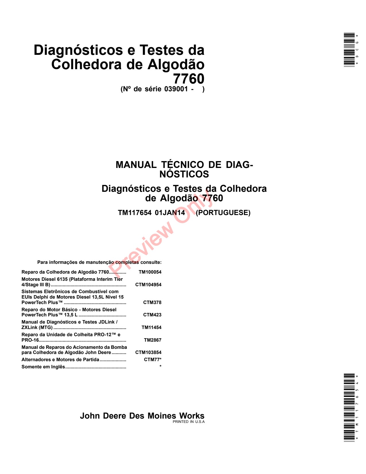 John Deere 7760 Cotton Picker Technical Manual TM117654 PT 1 John Deere 7760 Cotton Picker Technical Manual TM117654 PT