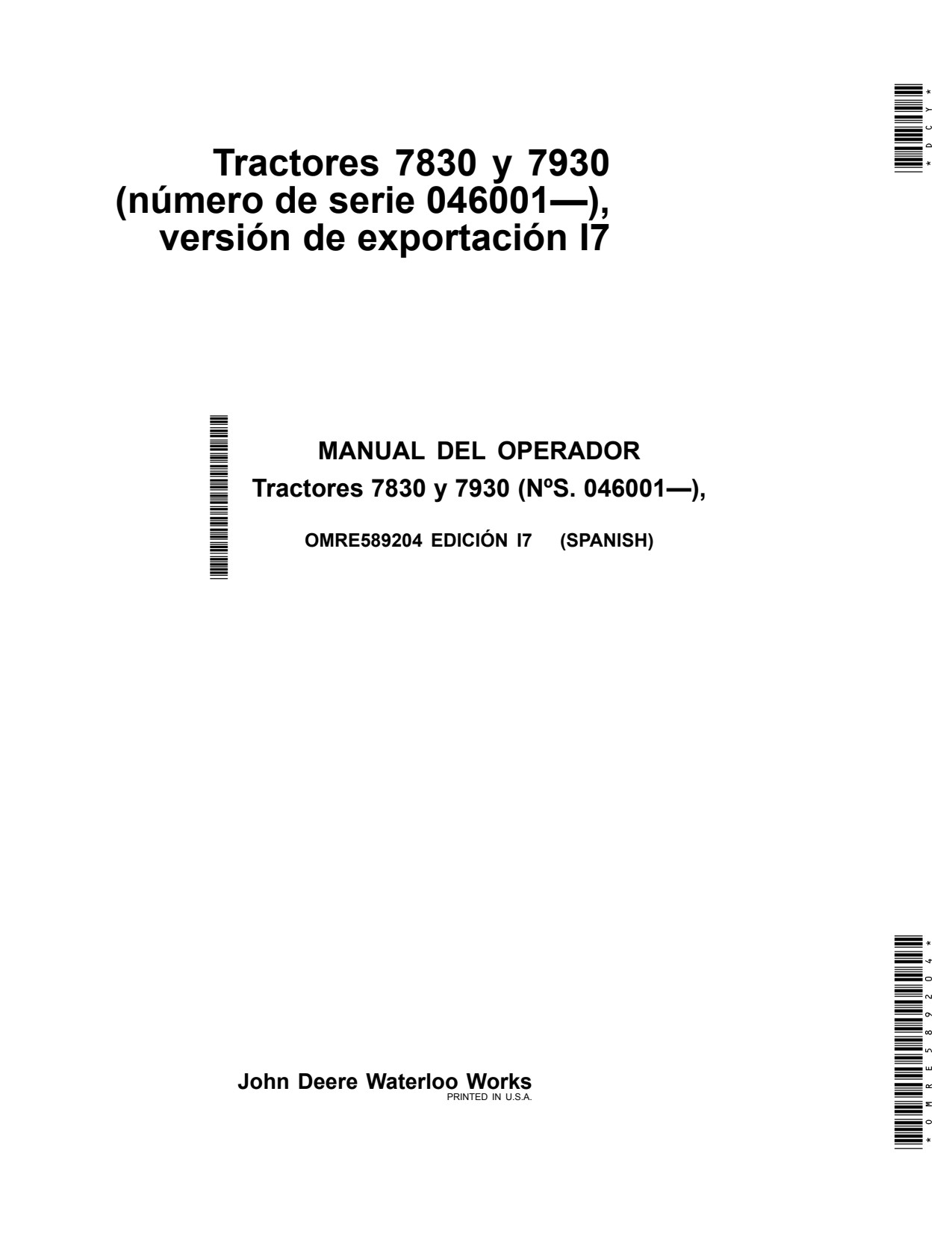 John Deere 7830 7930 I7 Tractor Operator Manual OMRE589204 ES 1 John Deere 7830 7930 I7 Tractor Operator Manual OMRE589204 ES