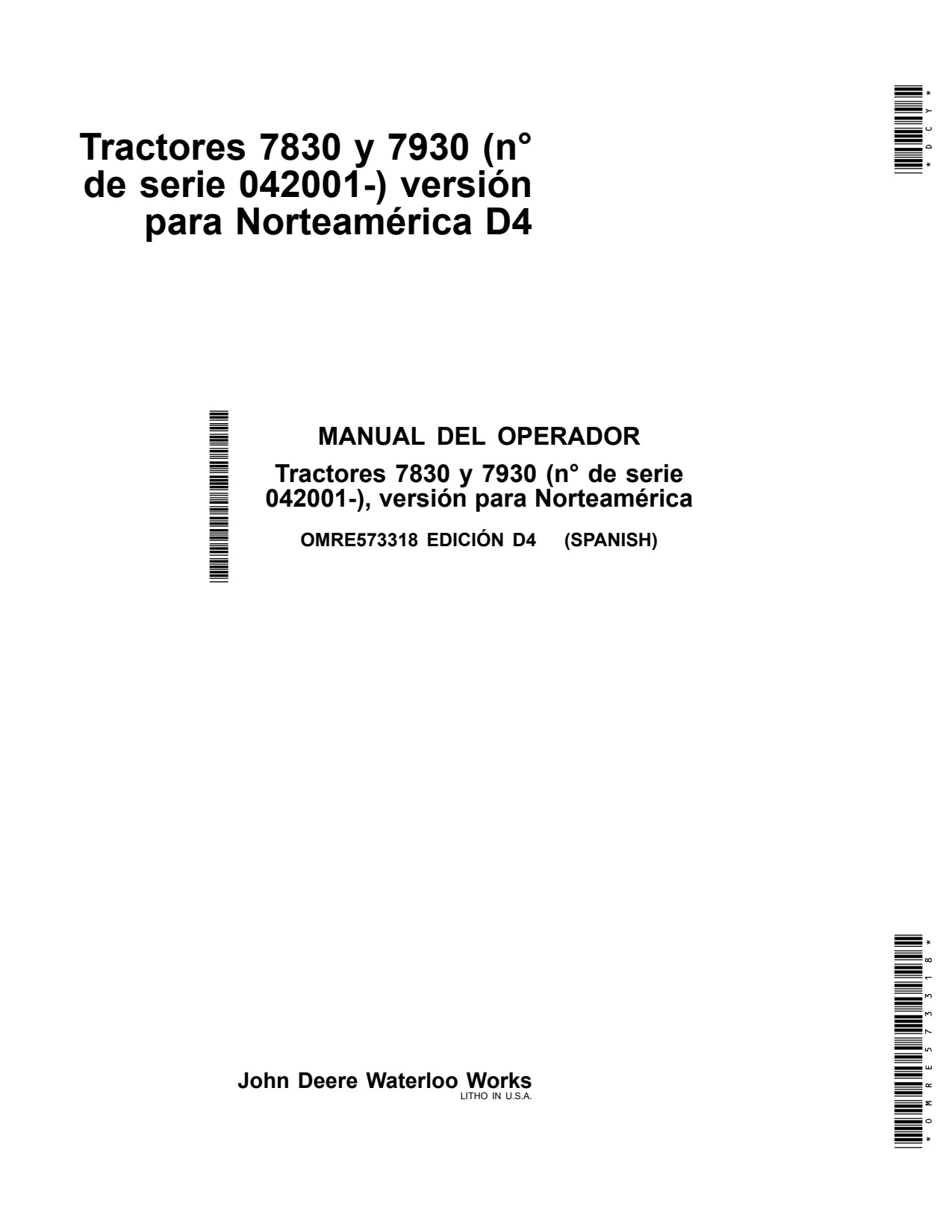 John Deere 7830 7930 Tractor Operator Manual OMRE573318 ES 1 John Deere 7830 7930 Tractor Operator Manual OMRE573318 ES