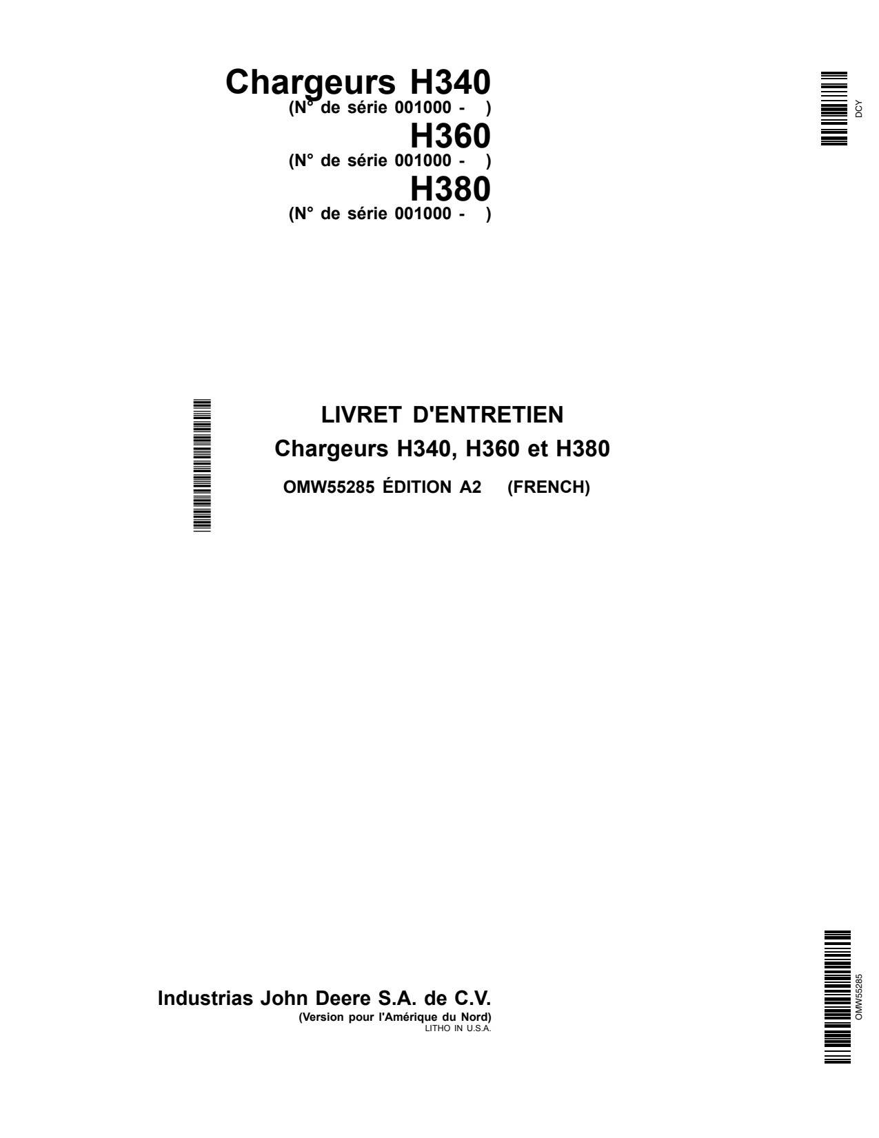 John Deere 7930 H380 H360 7230 7430 7130 7330 6430P 6430 H340 8270R Loader Operator Manual OMW55285 FR 1 John Deere 7930 H380 H360 7230 7430 7130 7330 6430P 6430 H340 8270R Loader Operator Manual OMW55285 FR