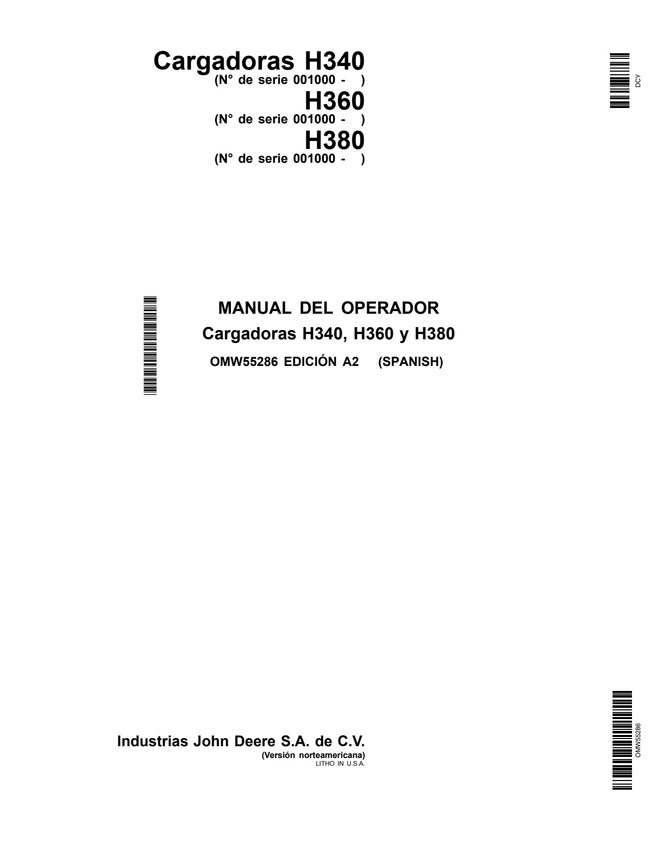 John Deere 7930 H380 H360 7230 7430 7130 7330 6430P 6430 H340 8270R Loader Operator Manual OMW55286 ES 1 John Deere 7930 H380 H360 7230 7430 7130 7330 6430P 6430 H340 8270R Loader Operator Manual OMW55286 ES