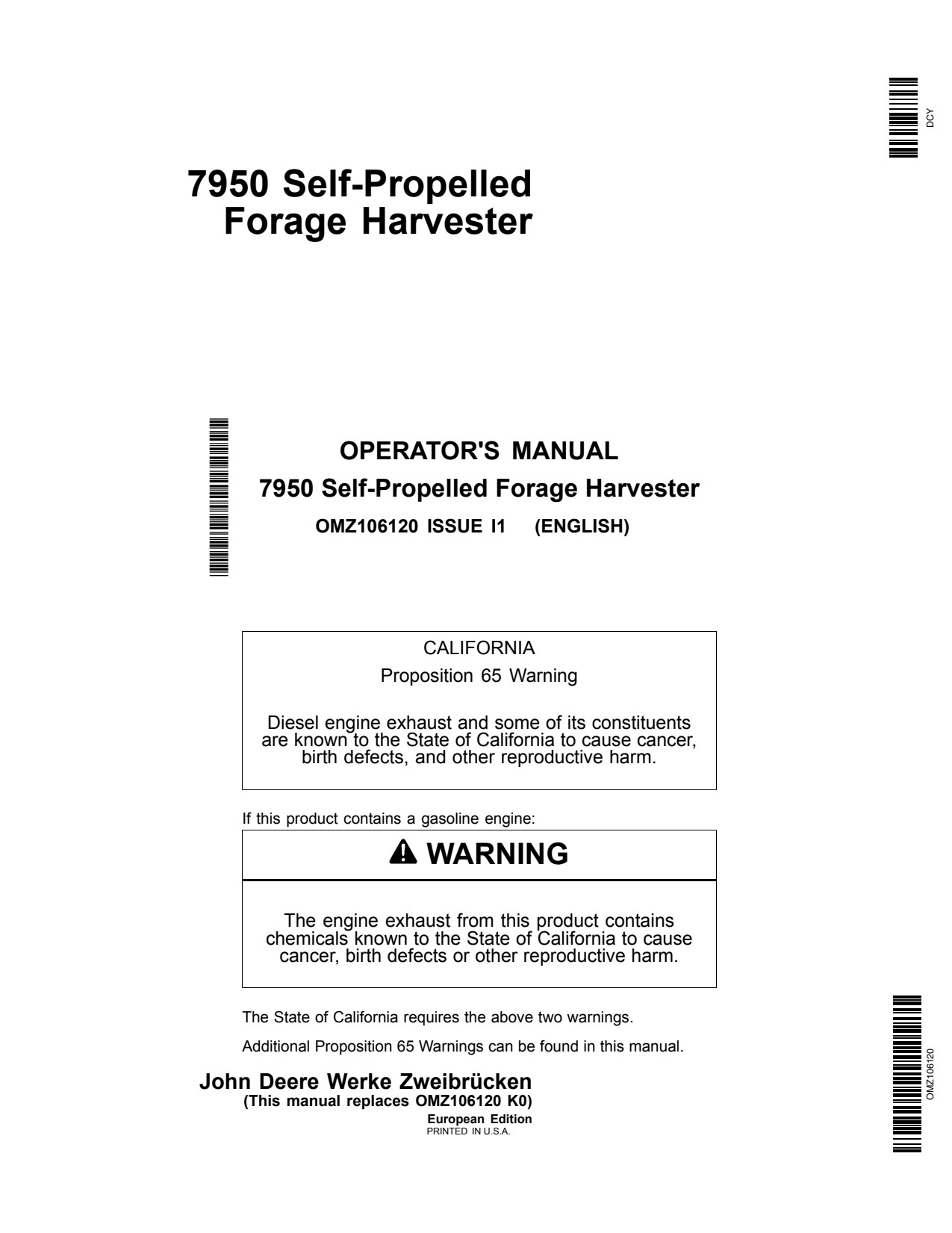 John Deere 7950 Self-propelled Forage Harvester Operator Manual OMZ106120 1 John Deere 7950 Self-propelled Forage Harvester Operator Manual OMZ106120