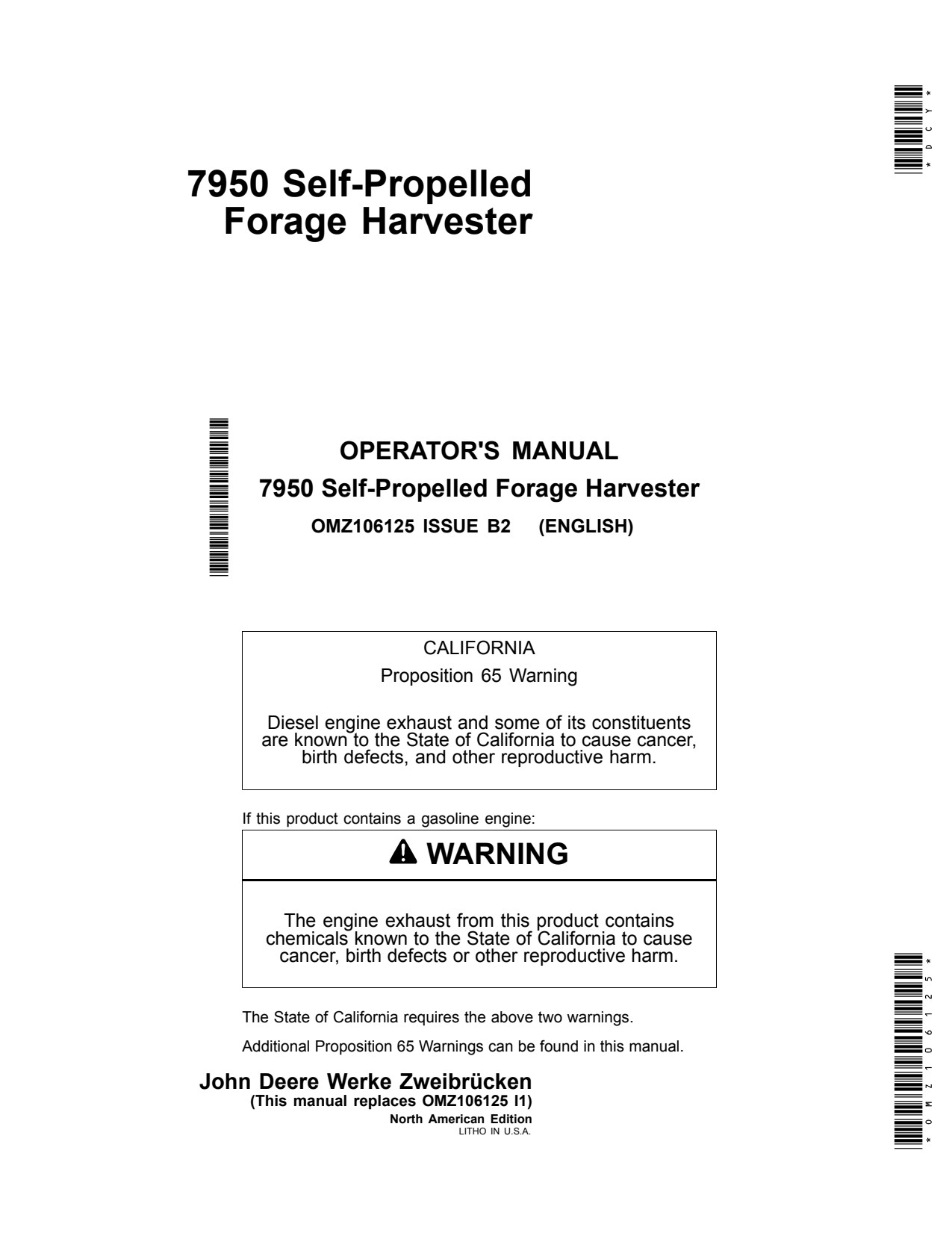 John Deere 7950 Self-propelled Forage Harvester Operator Manual OMZ106125 1 John Deere 7950 Self-propelled Forage Harvester Operator Manual OMZ106125
