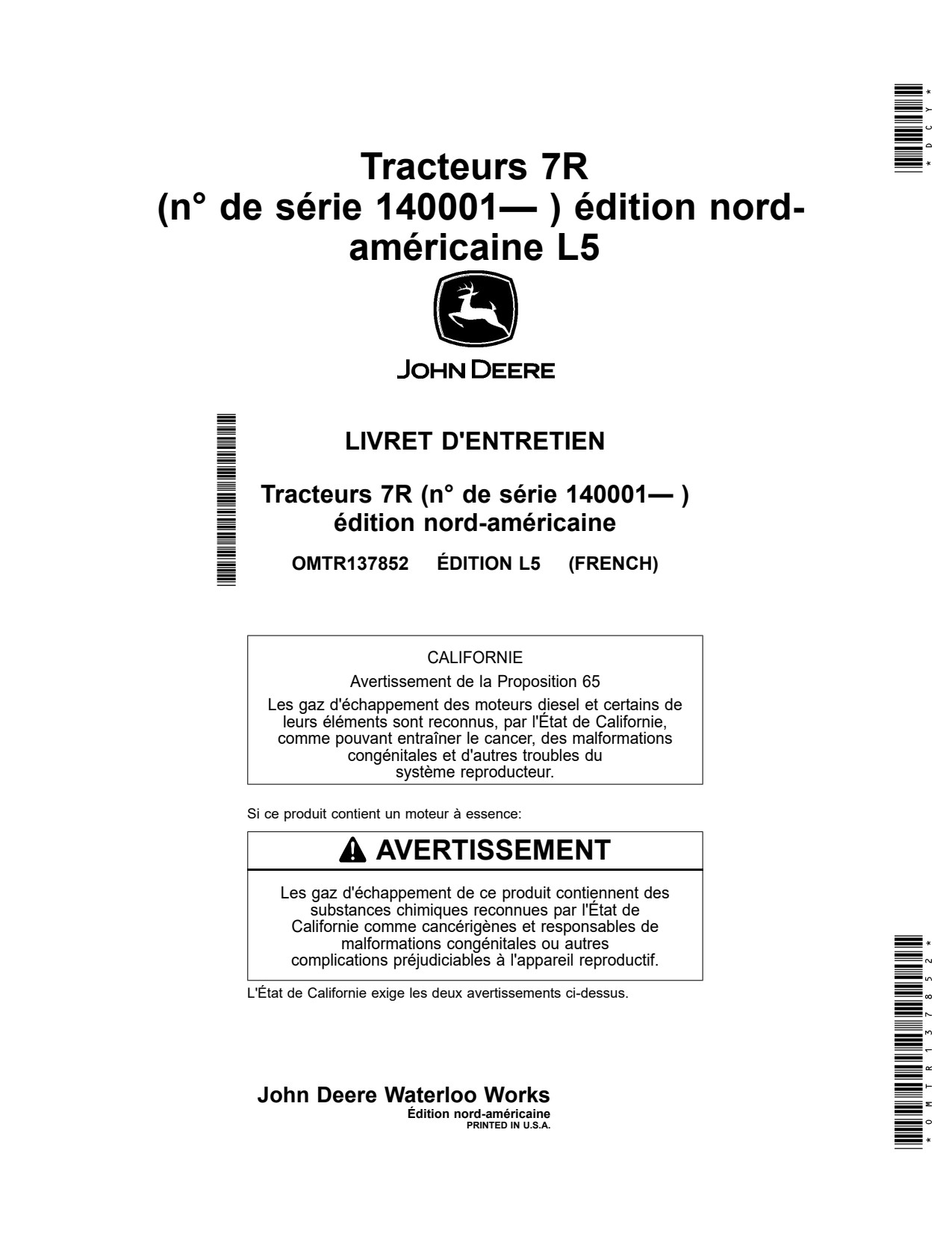 John Deere 7R 210 to 350 L5 Tractor Operator Manual OMTR137852 FR 1 John Deere 7R 210 to 350 L5 Tractor Operator Manual OMTR137852 FR