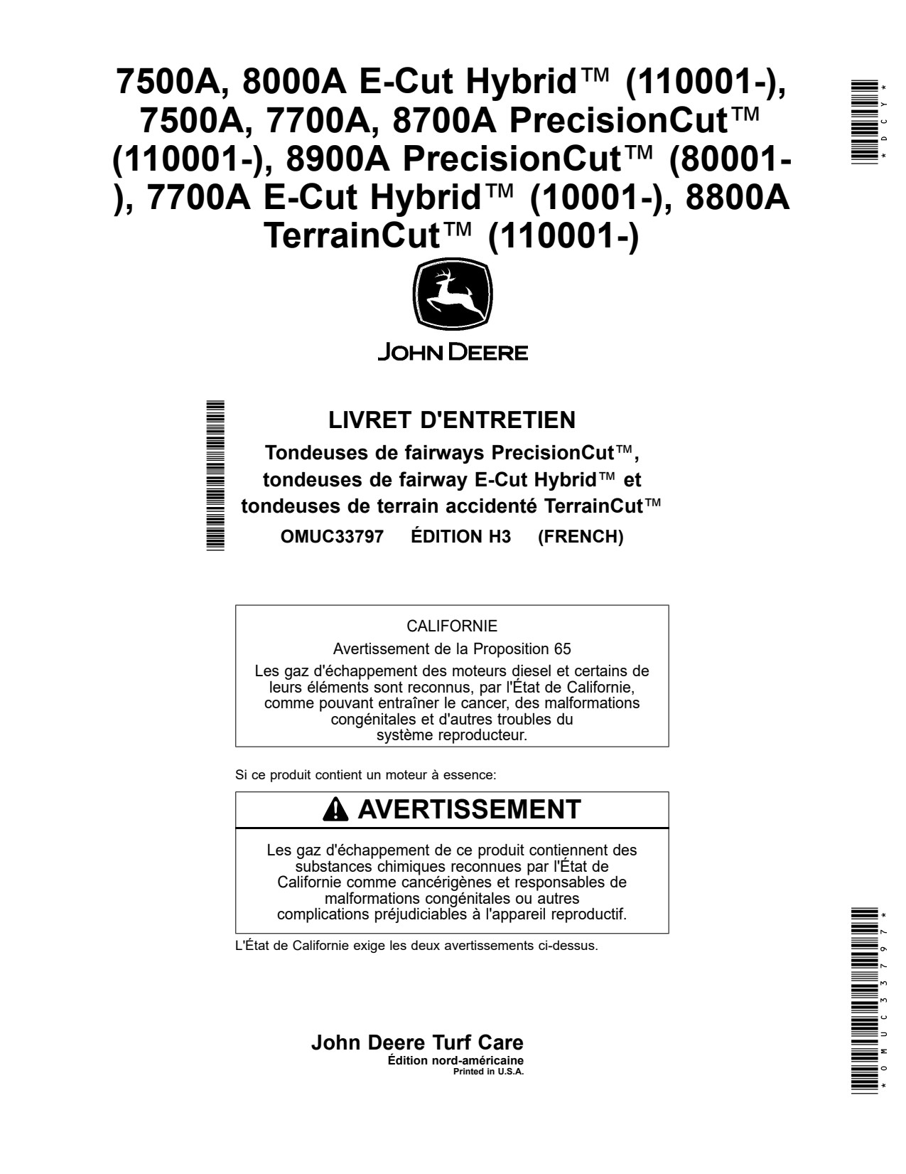 John Deere 8000A E-Cut Hybrid 7700A 7500A 8700A 8800A 8900A Wide Area Mower Operator Manual OMUC33797 FR 1 John Deere 8000A E-Cut Hybrid 7700A 7500A 8700A 8800A 8900A Wide Area Mower Operator Manual OMUC33797 FR