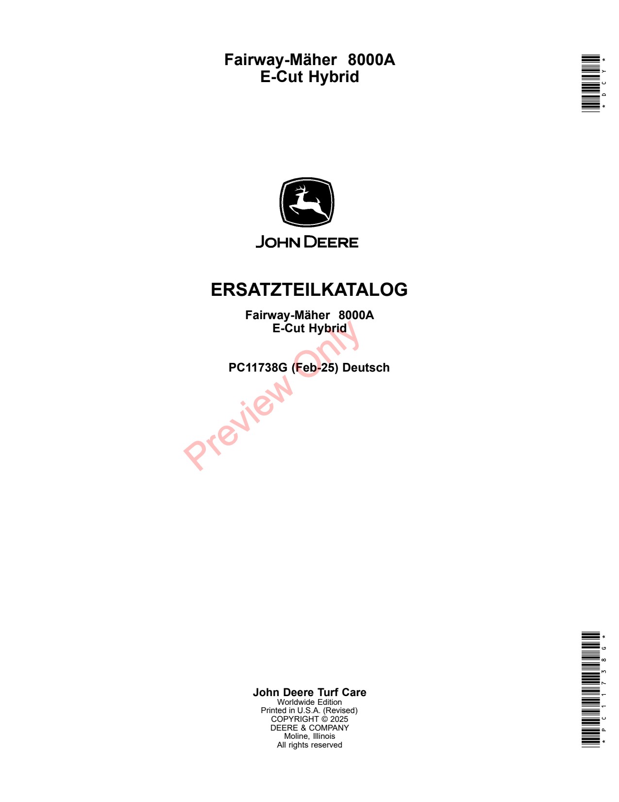 John Deere 8000A Hybrid Fairway Mower Parts Catalog PC11738G DE 1 John Deere 8000A Hybrid Fairway Mower Parts Catalog PC11738G DE