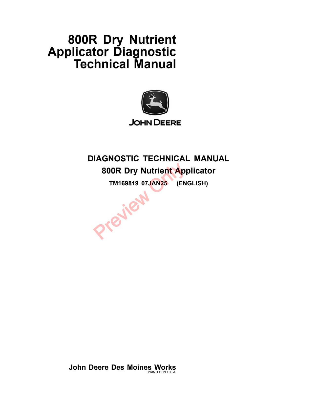 John Deere 800R Dry Fertilizer Applicator Diagnostic Technical Manual TM169819 1 John Deere 800R Dry Fertilizer Applicator Diagnostic Technical Manual TM169819