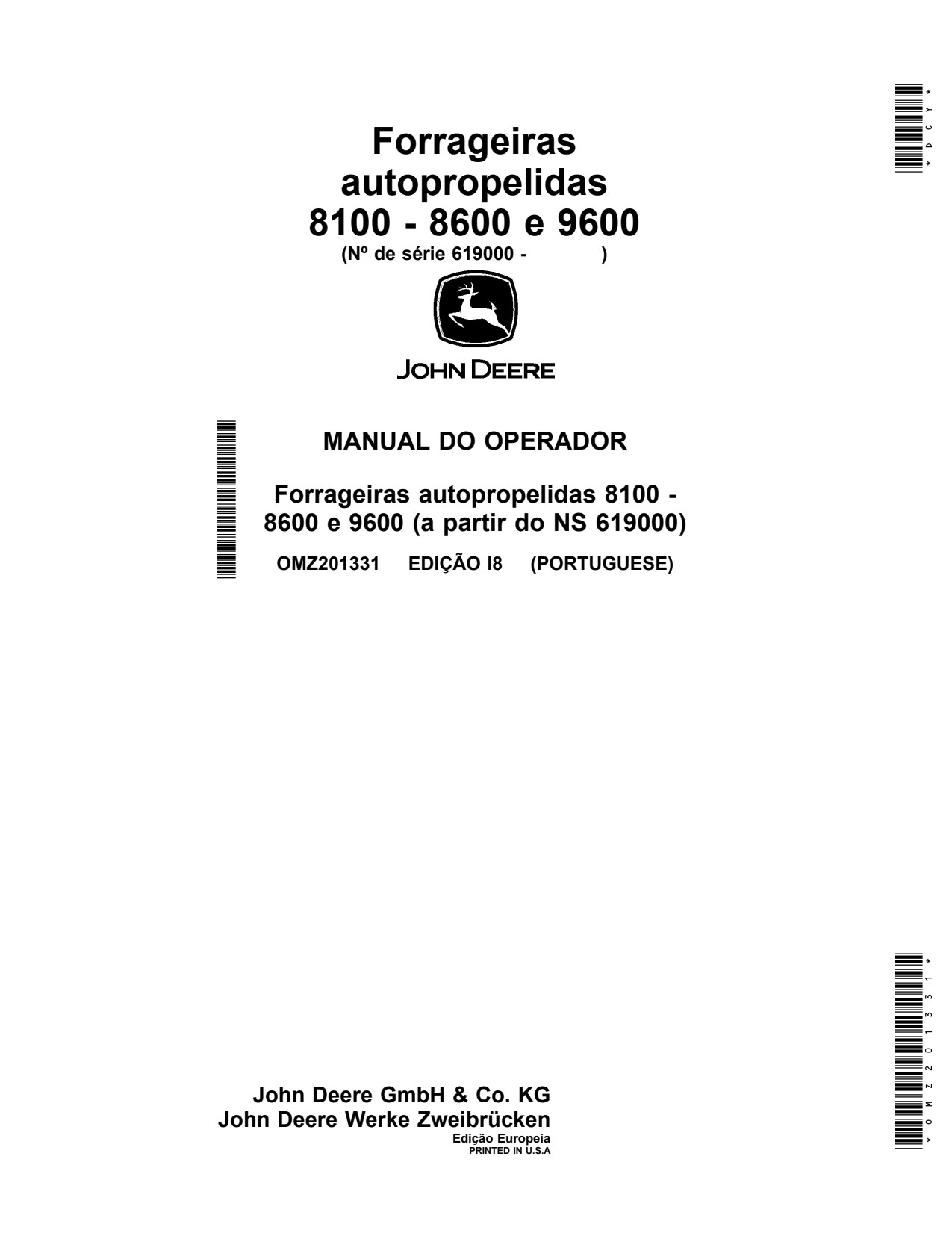 John Deere 8100 to 8300 8600 8400 8500 9600 Self-propelled Forage Harvester Operator Manual OMZ201331 PT 1 John Deere 8100 to 8300 8600 8400 8500 9600 Self-propelled Forage Harvester Operator Manual OMZ201331 PT