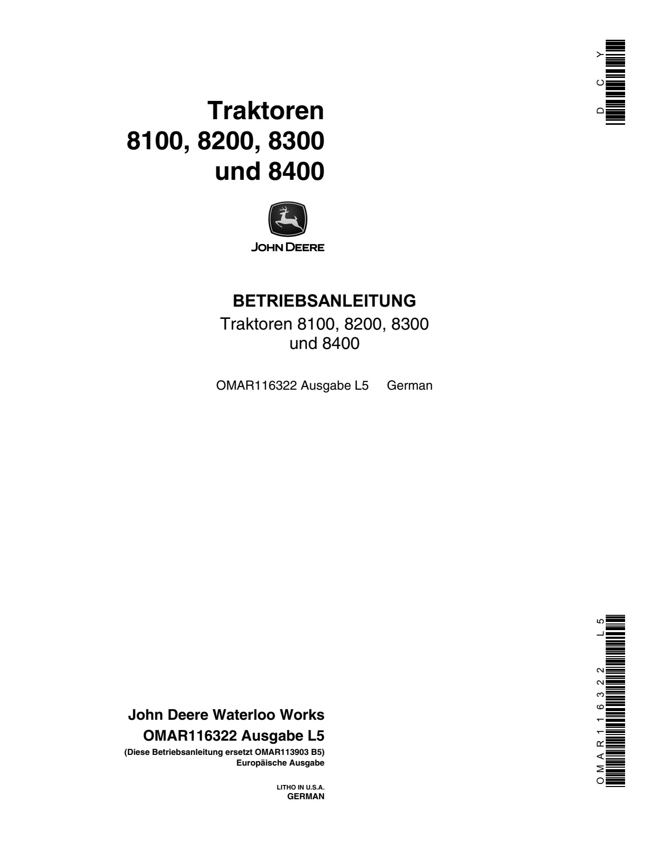 John Deere 8100 to 8400 Tractor Operator Manual OMAR116322 DE 1 John Deere 8100 to 8400 Tractor Operator Manual OMAR116322 DE
