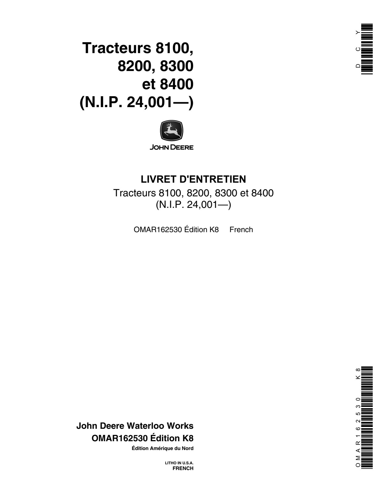 John Deere 8100 to 8400 Tractor Operator Manual OMAR162530 FR 1 John Deere 8100 to 8400 Tractor Operator Manual OMAR162530 FR