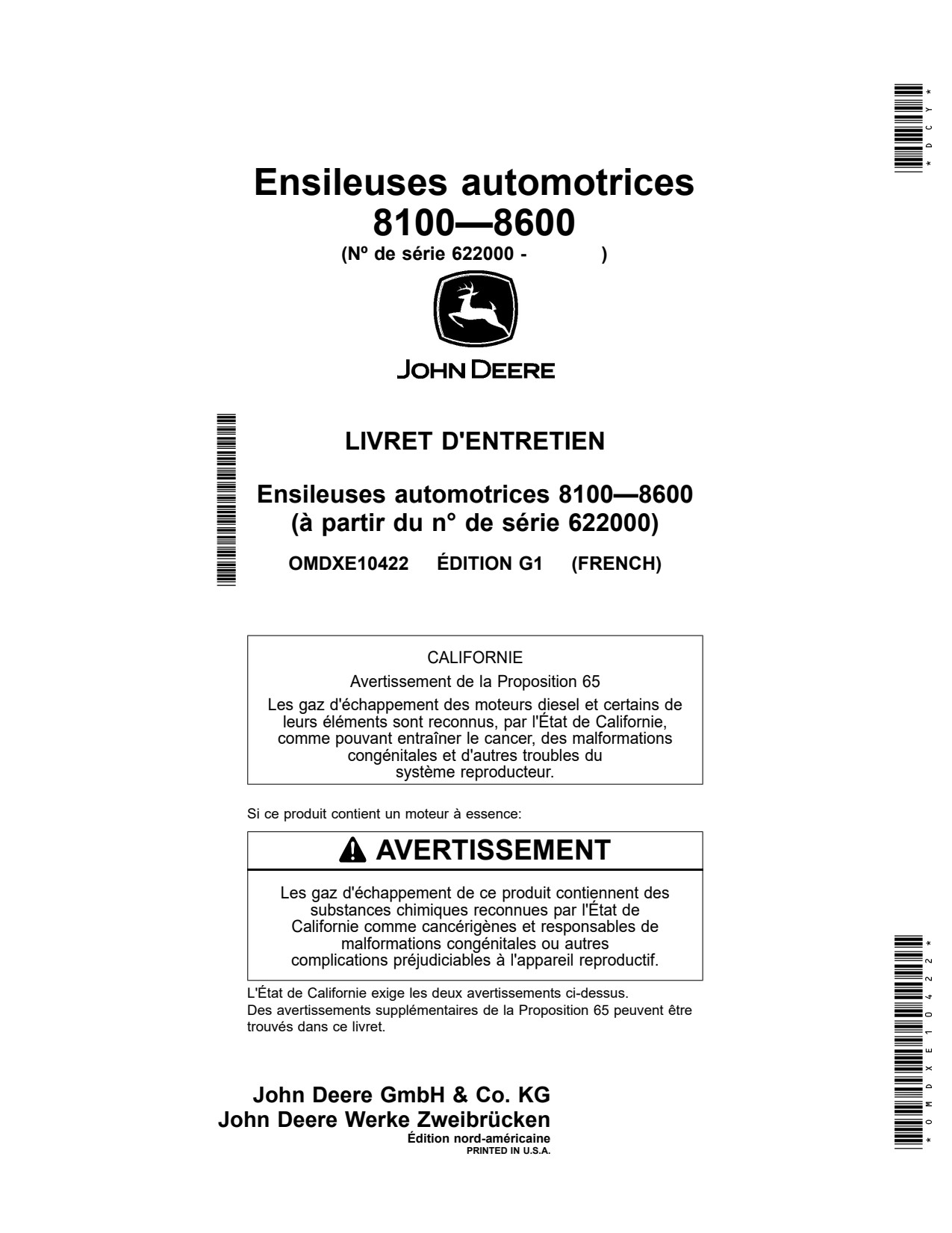 John Deere 8100 to 8600 Self-propelled Forage Harvester Operator Manual OMDXE10422 FR 1 John Deere 8100 to 8600 Self-propelled Forage Harvester Operator Manual OMDXE10422 FR