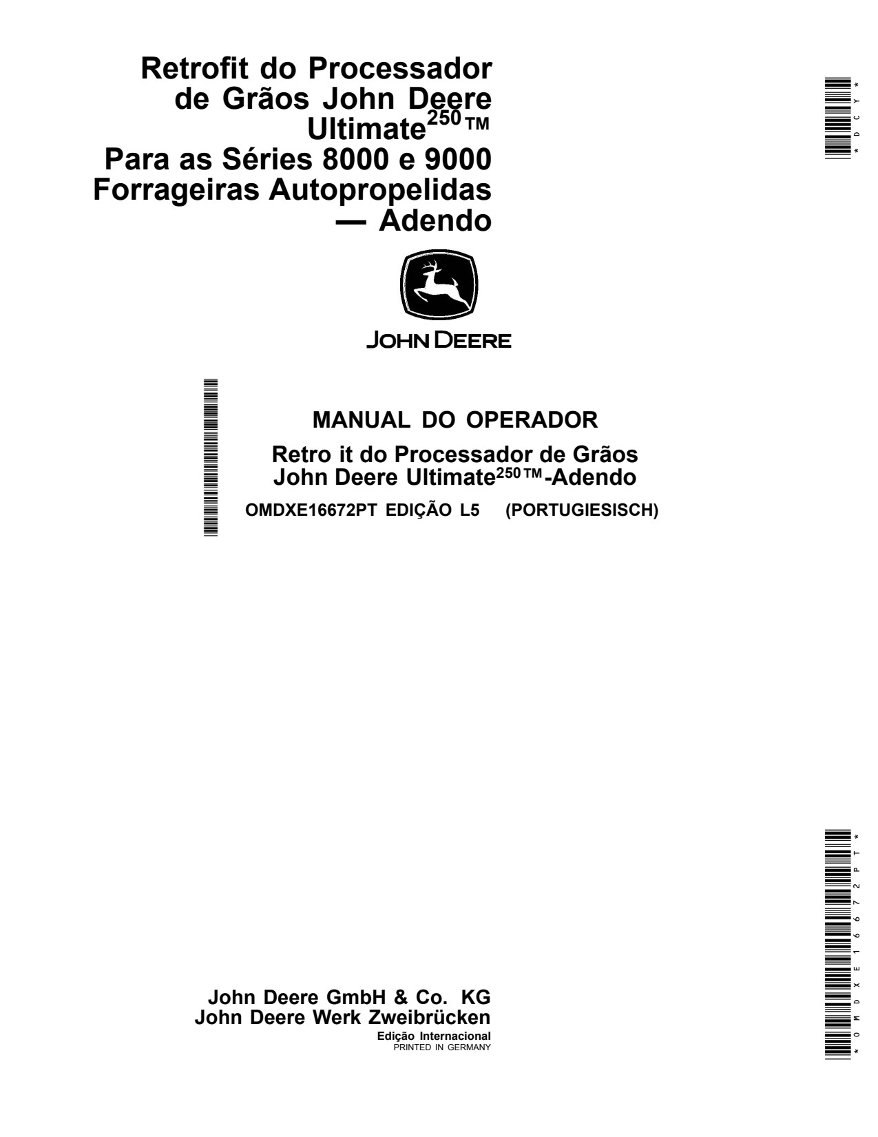 John Deere 8100 to 8800 9500 9900 Self-propelled Forage Harvester Operator Manual Attachment OMDXE16672PT PT 1 John Deere 8100 to 8800 9500 9900 Self-propelled Forage Harvester Operator Manual Attachment OMDXE16672PT PT