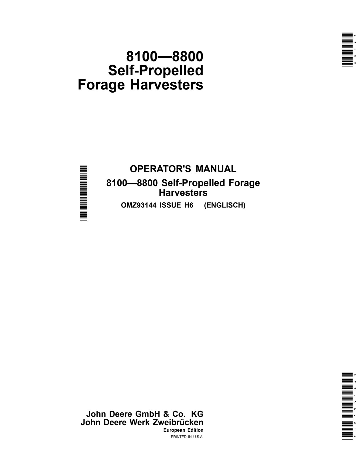 John Deere 8100 to 8800 Self-propelled Forage Harvester Operator Manual OMZ93144 1 John Deere 8100 to 8800 Self-propelled Forage Harvester Operator Manual OMZ93144