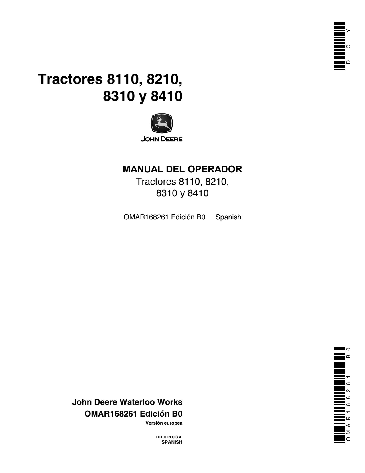 John Deere 8110 to 8410 Tractor Operator Manual OMAR168261 ES 1 John Deere 8110 to 8410 Tractor Operator Manual OMAR168261 ES