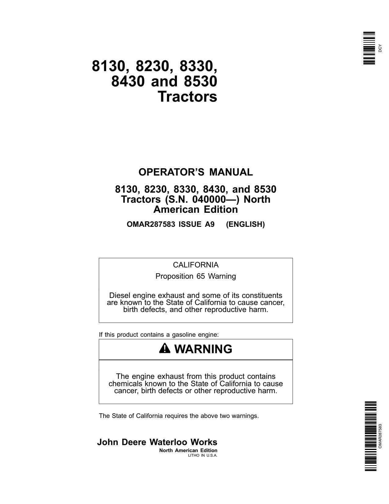 John Deere 8130 to 8330 8530 8430 Row Crop Tractor Operator Manual OMAR287583 1 John Deere 8130 to 8330 8530 8430 Row Crop Tractor Operator Manual OMAR287583
