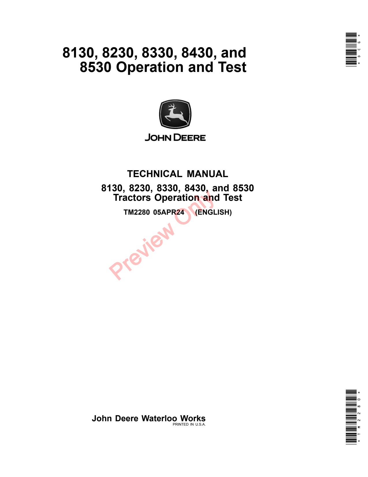 John Deere 8130 to 8530 Tractor Diagnostic Operation Test Technical Manual TM2280 1 John Deere 8130 to 8530 Tractor Diagnostic Operation Test Technical Manual TM2280