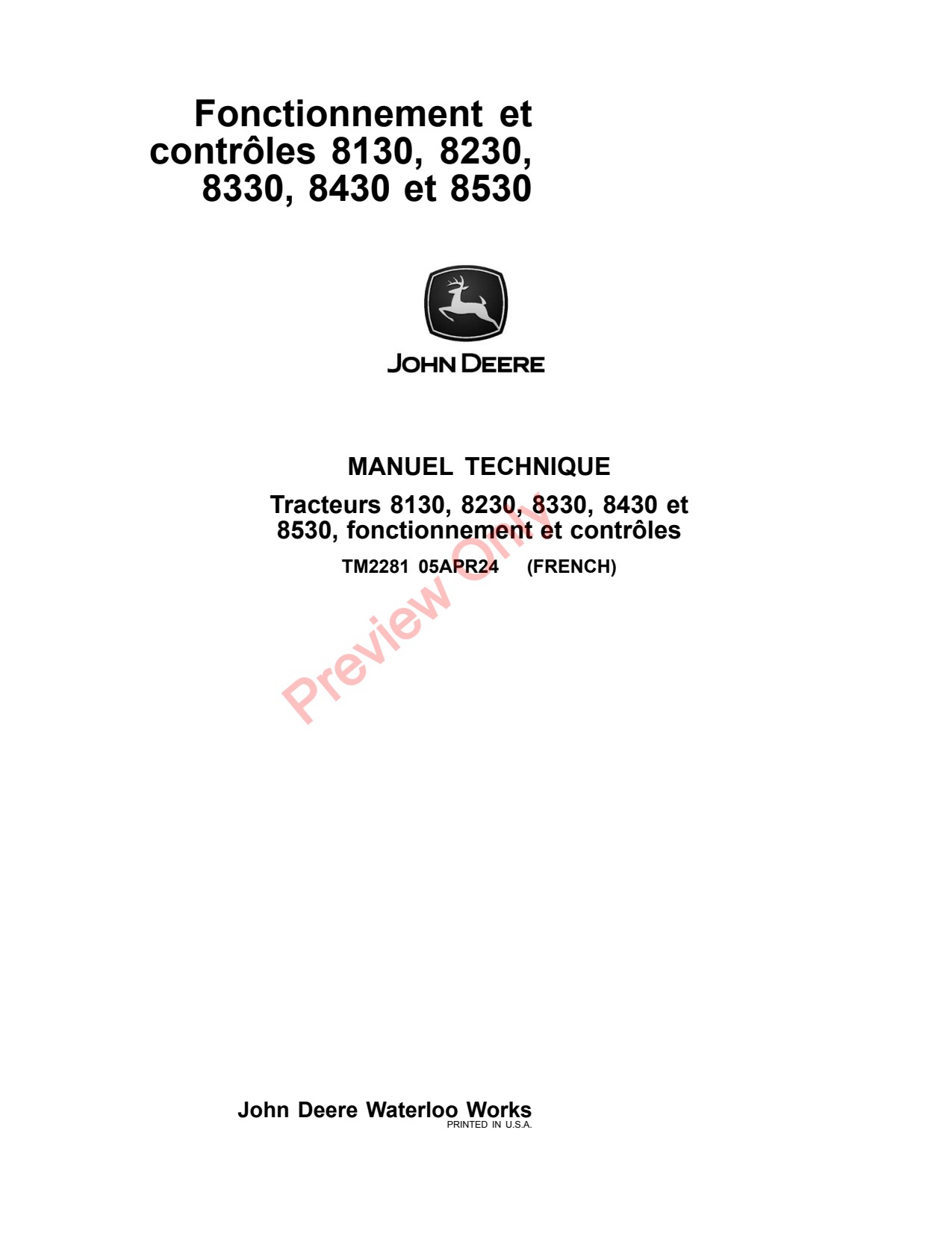 John Deere 8130 to 8530 Tractor Diagnostic Technical Manual TM2281 FR 1 John Deere 8130 to 8530 Tractor Diagnostic Technical Manual TM2281 FR
