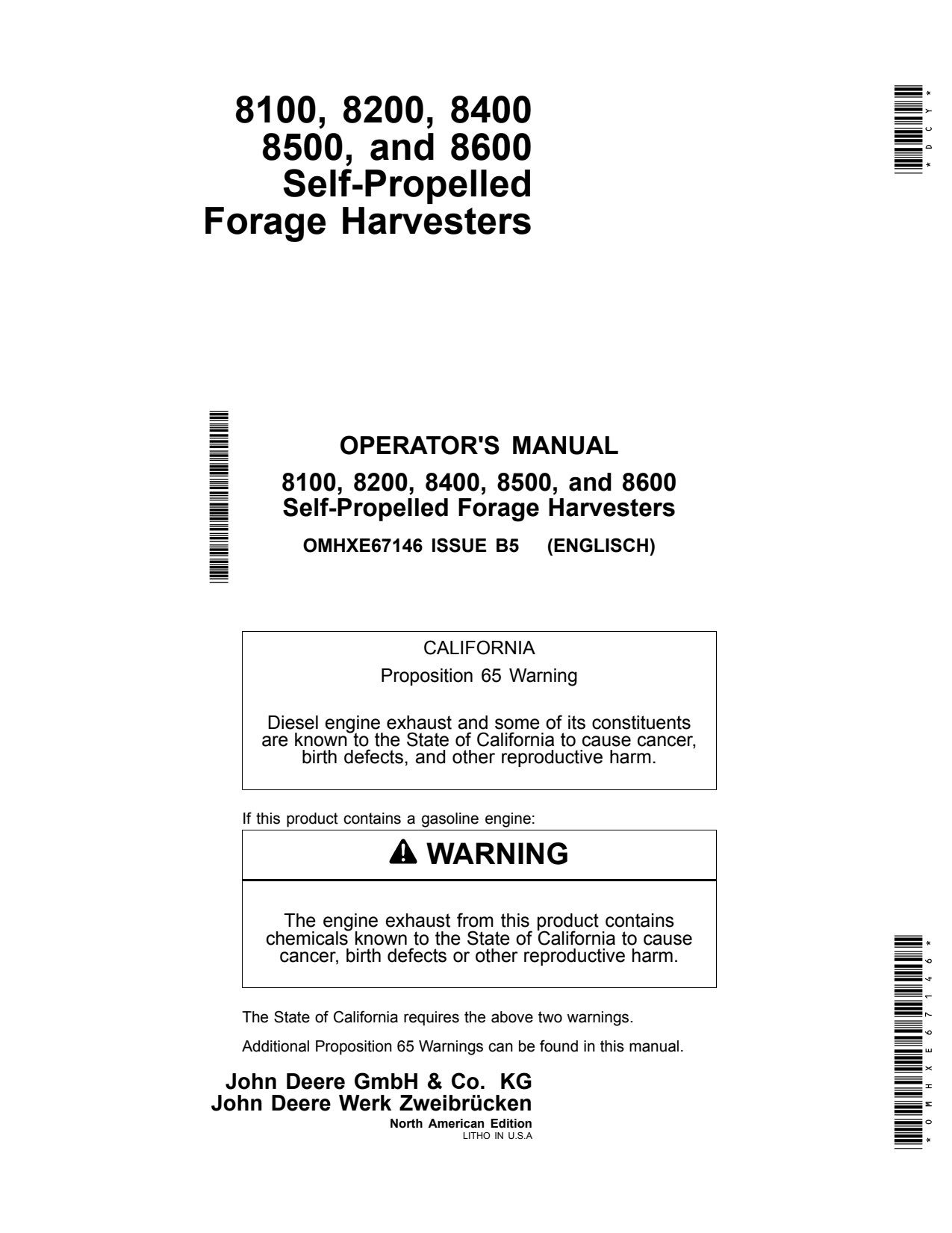 John Deere 8200 8400 8500 8100 8600 Self-propelled Forage Harvester Operator Manual OMHXE67146 1 John Deere 8200 8400 8500 8100 8600 Self-propelled Forage Harvester Operator Manual OMHXE67146
