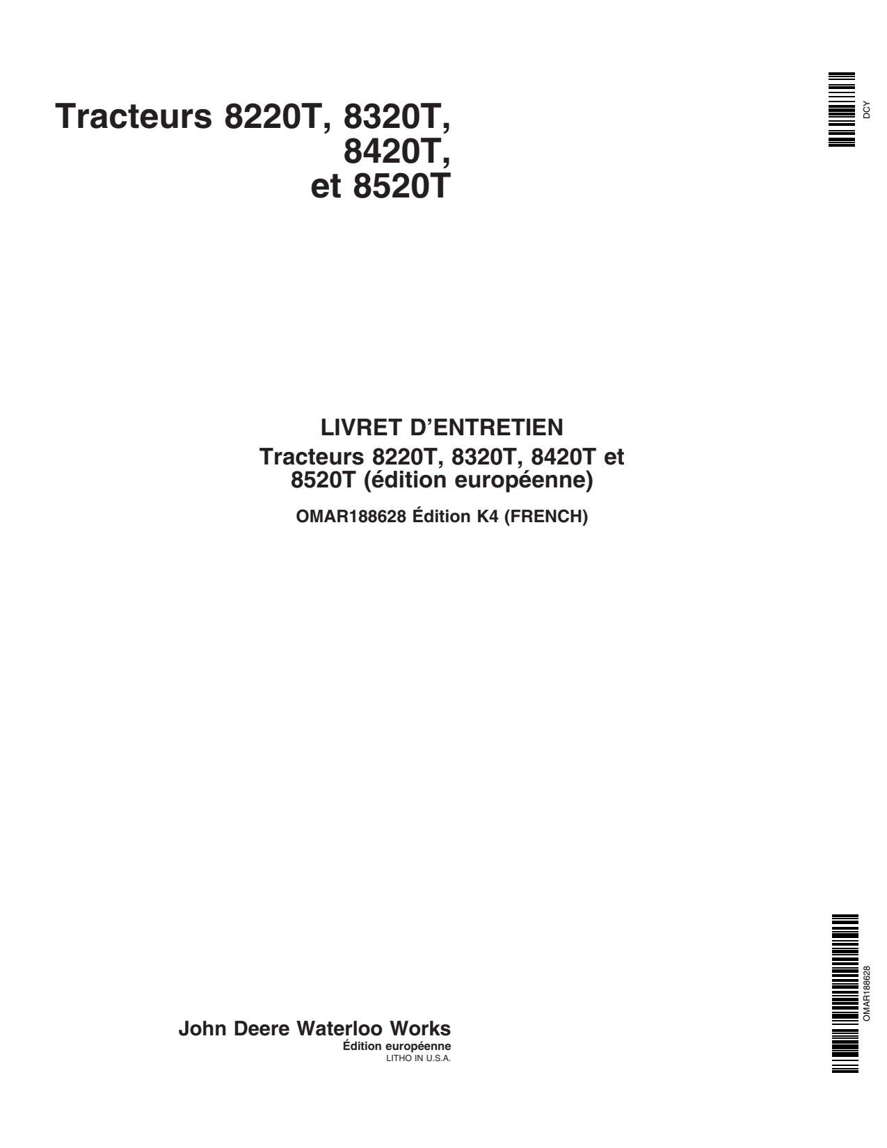 John Deere 8220T 8320T 8420T 8520T Tractor Operator Manual OMAR188628 FR 1 John Deere 8220T 8320T 8420T 8520T Tractor Operator Manual OMAR188628 FR