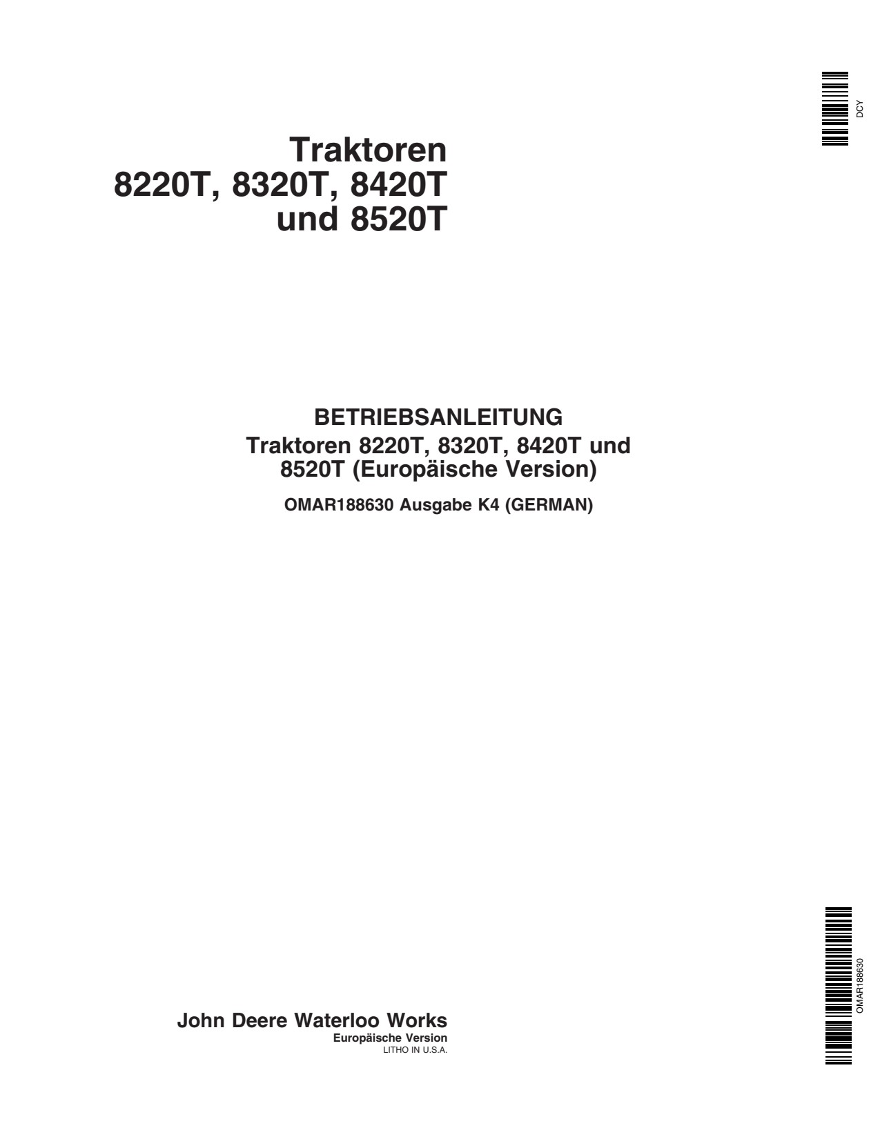 John Deere 8220T 8320T 8420T 8520T Tractor Operator Manual OMAR188630 DE 1 John Deere 8220T 8320T 8420T 8520T Tractor Operator Manual OMAR188630 DE