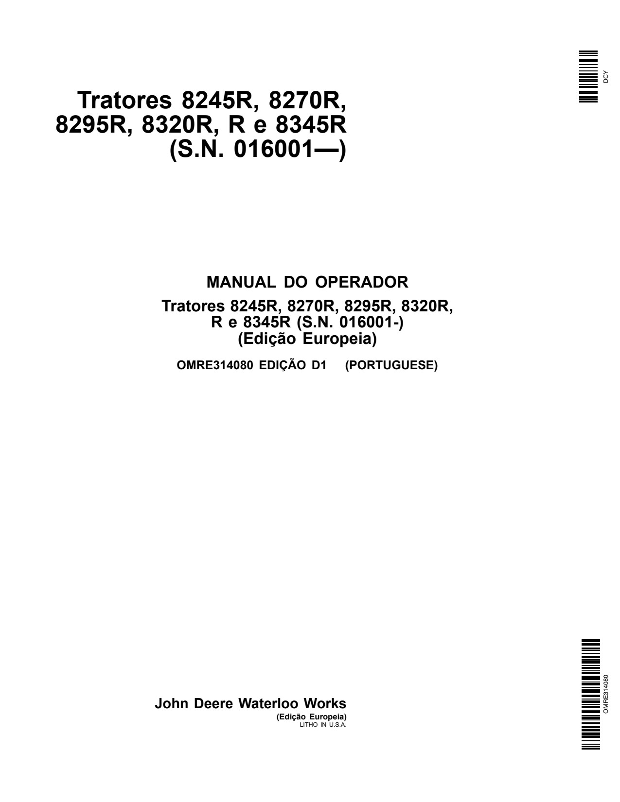 John Deere 8225R 8245R 8270R 8295R 8320R 8345R Tractor Operator Manual OMRE314080 PT 1 John Deere 8225R 8245R 8270R 8295R 8320R 8345R Tractor Operator Manual OMRE314080 PT