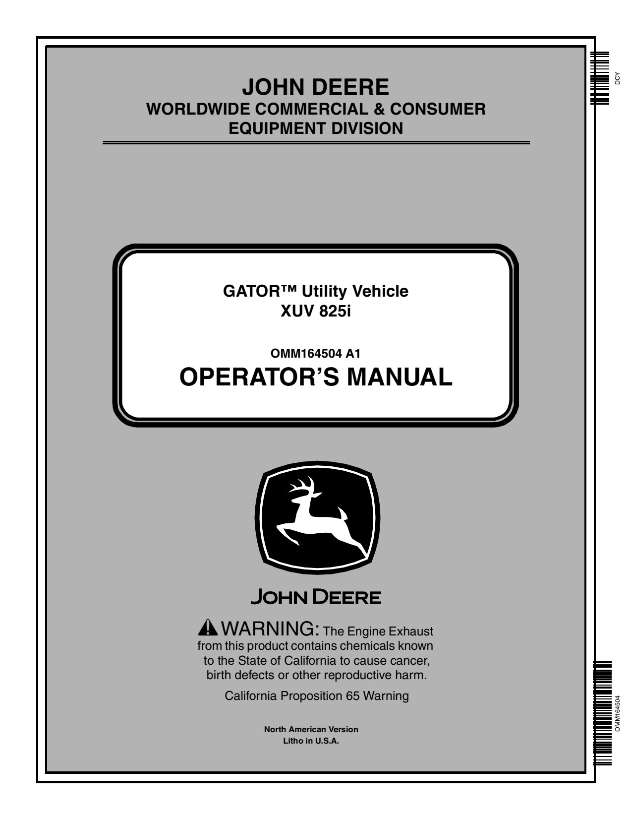 John Deere 825i Gator Utility Vehicle Gator Operator Manual OMM164504 1 John Deere 825i Gator Utility Vehicle Gator Operator Manual OMM164504
