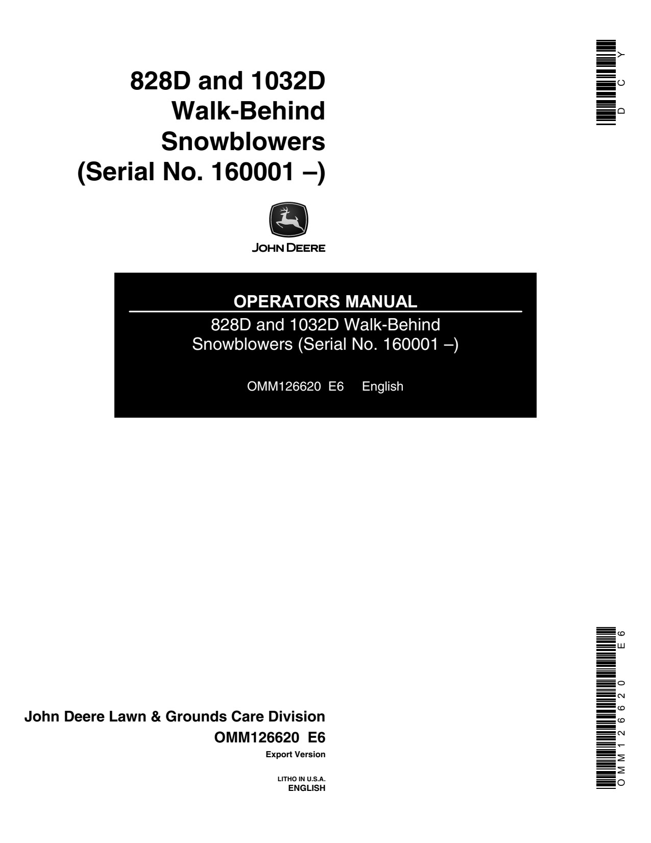 John Deere 828D 1032D Walk-behind Snow Blower Operator Manual OMM126620 1 John Deere 828D 1032D Walk-behind Snow Blower Operator Manual OMM126620
