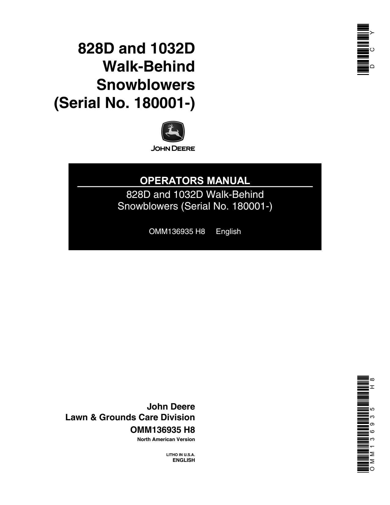 John Deere 828D 1032D Walk-behind Snow Blower Operator Manual OMM136935 1 John Deere 828D 1032D Walk-behind Snow Blower Operator Manual OMM136935