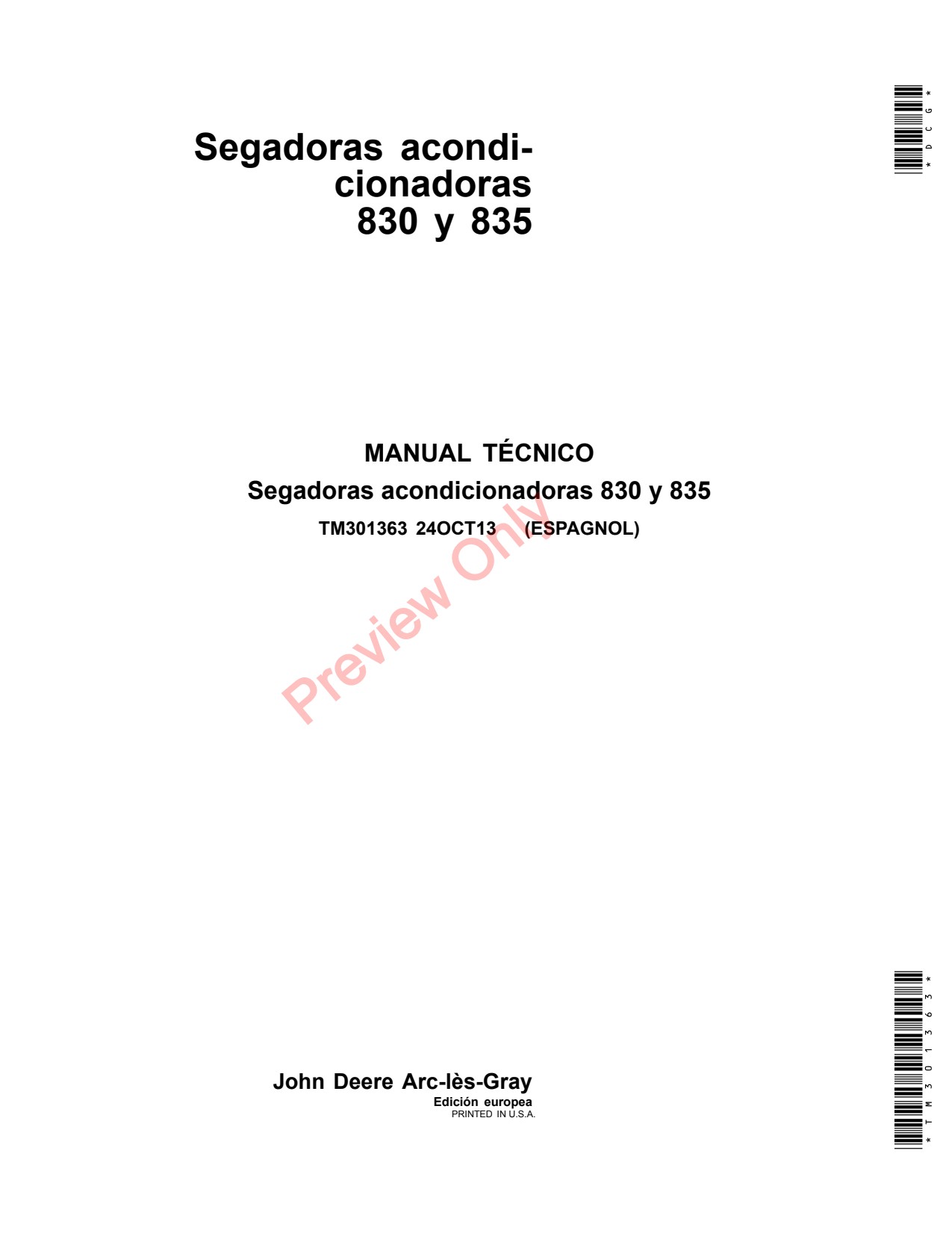 John Deere 830 835 Mower Conditioner Technical Manual TM301363 ES 1 John Deere 830 835 Mower Conditioner Technical Manual TM301363 ES