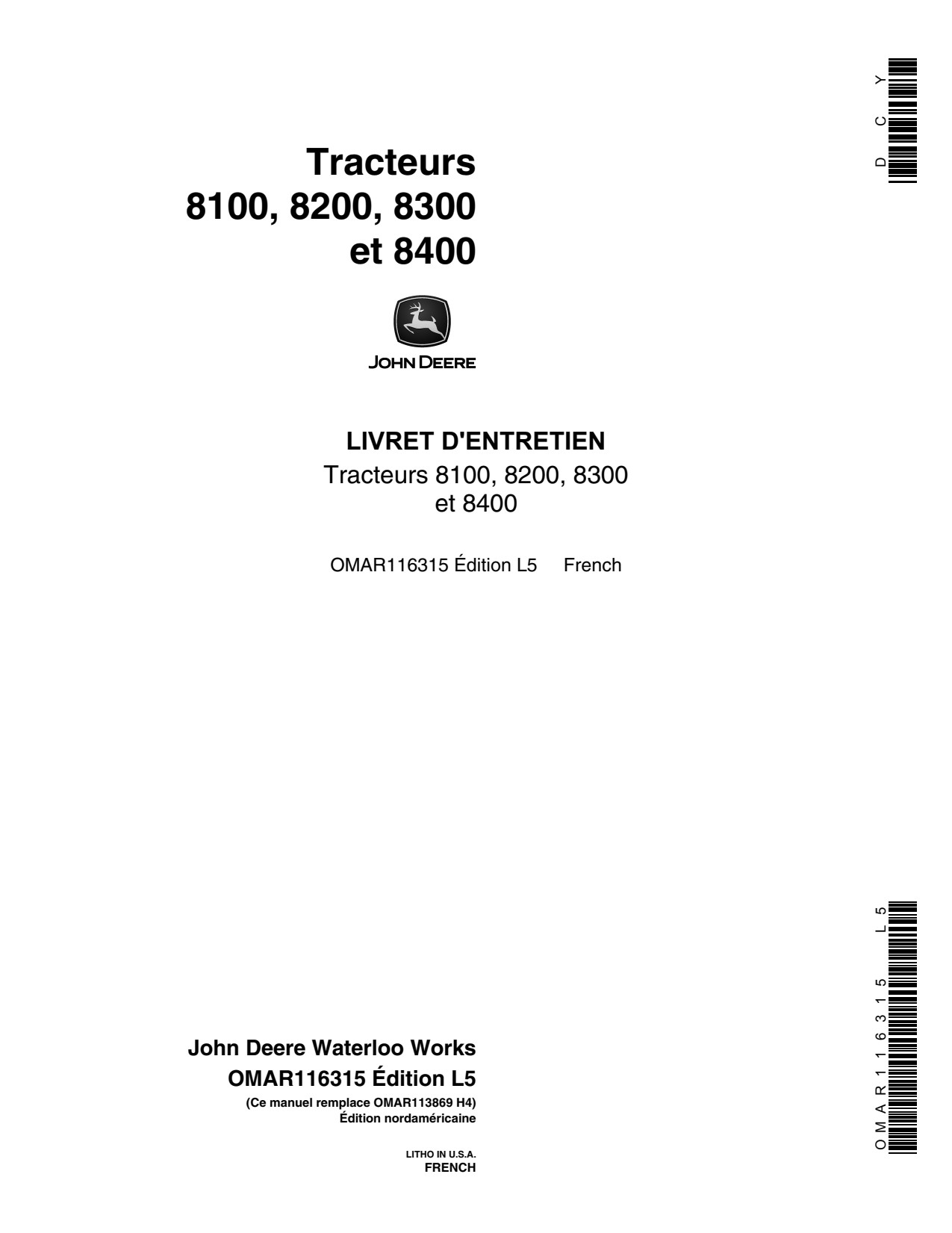 John Deere 8300 8100 8200 8400 Tractor Operator Manual OMAR116315 FR 1 John Deere 8300 8100 8200 8400 Tractor Operator Manual OMAR116315 FR