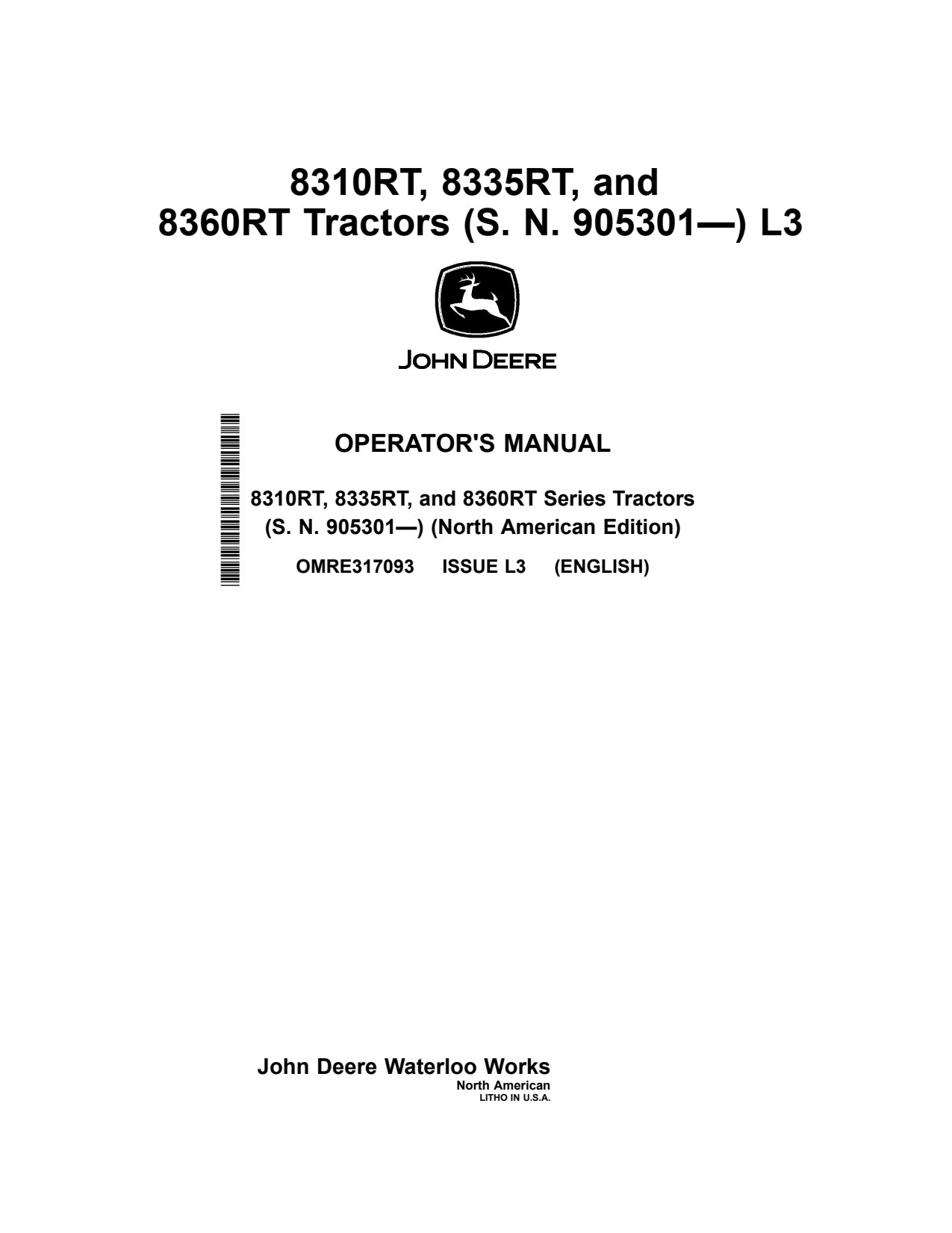 John Deere 8335RT 8310RT 8360RT Tractor Operator Manual OMRE317093 1 John Deere 8335RT 8310RT 8360RT Tractor Operator Manual OMRE317093