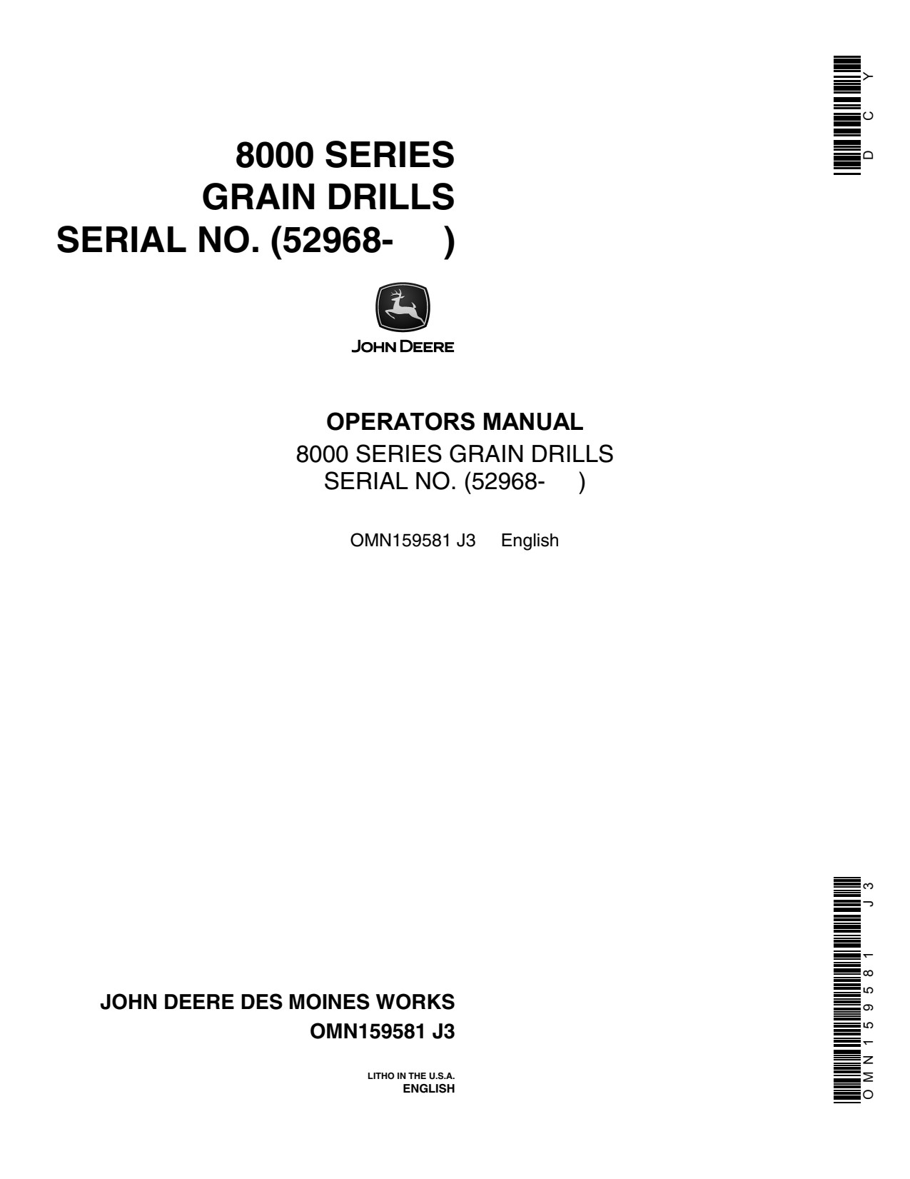 John Deere 8350 8100 to 8300 8250 8000 Grain Drill Operator Manual OMN159581 1 John Deere 8350 8100 to 8300 8250 8000 Grain Drill Operator Manual OMN159581