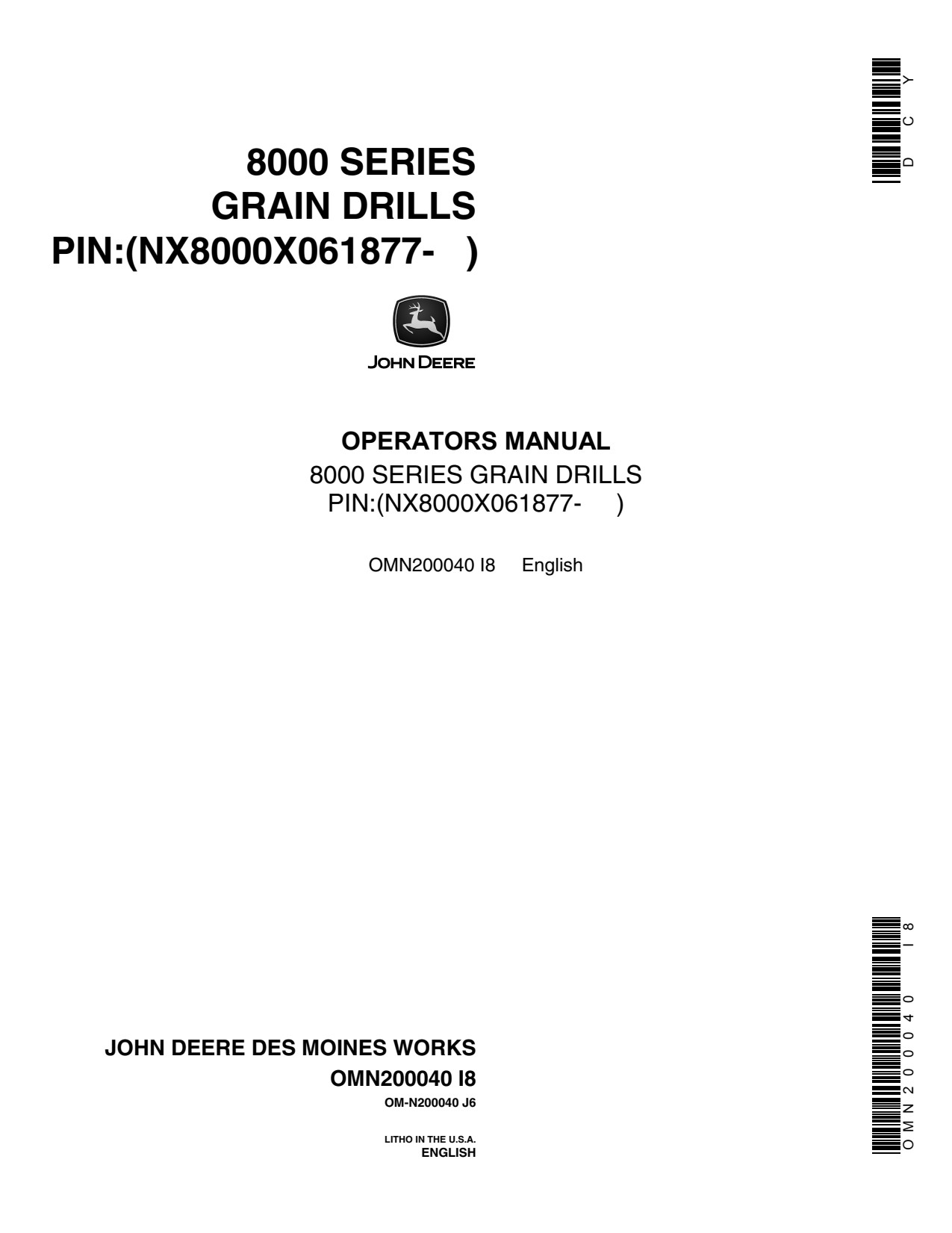 John Deere 8350 8100 to 8300 8250 8000 Grain Drill Operator Manual OMN200040 1 John Deere 8350 8100 to 8300 8250 8000 Grain Drill Operator Manual OMN200040
