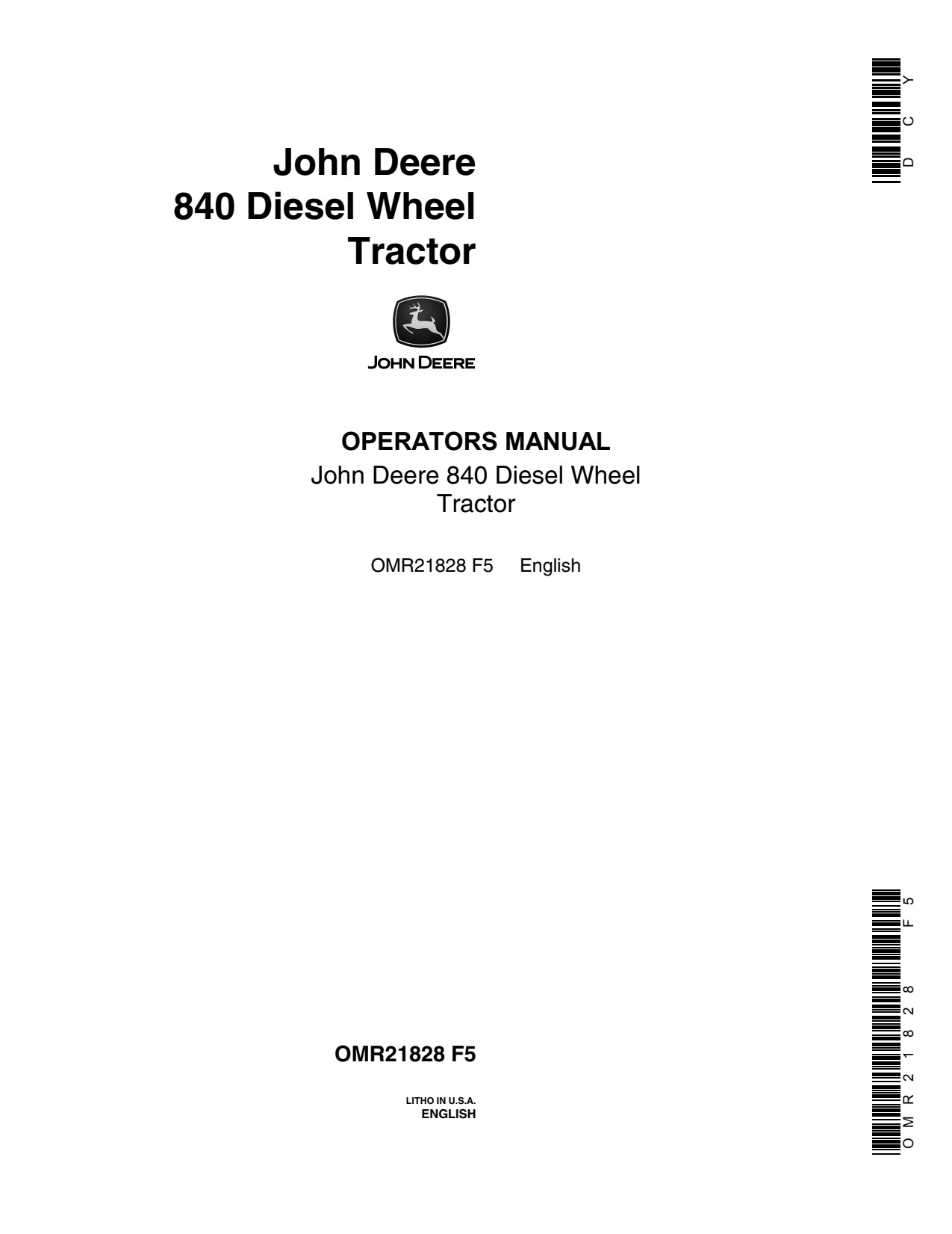 John Deere 840 Diesel Wheel Tractor Operator Manual OMR21828 1 John Deere 840 Diesel Wheel Tractor Operator Manual OMR21828