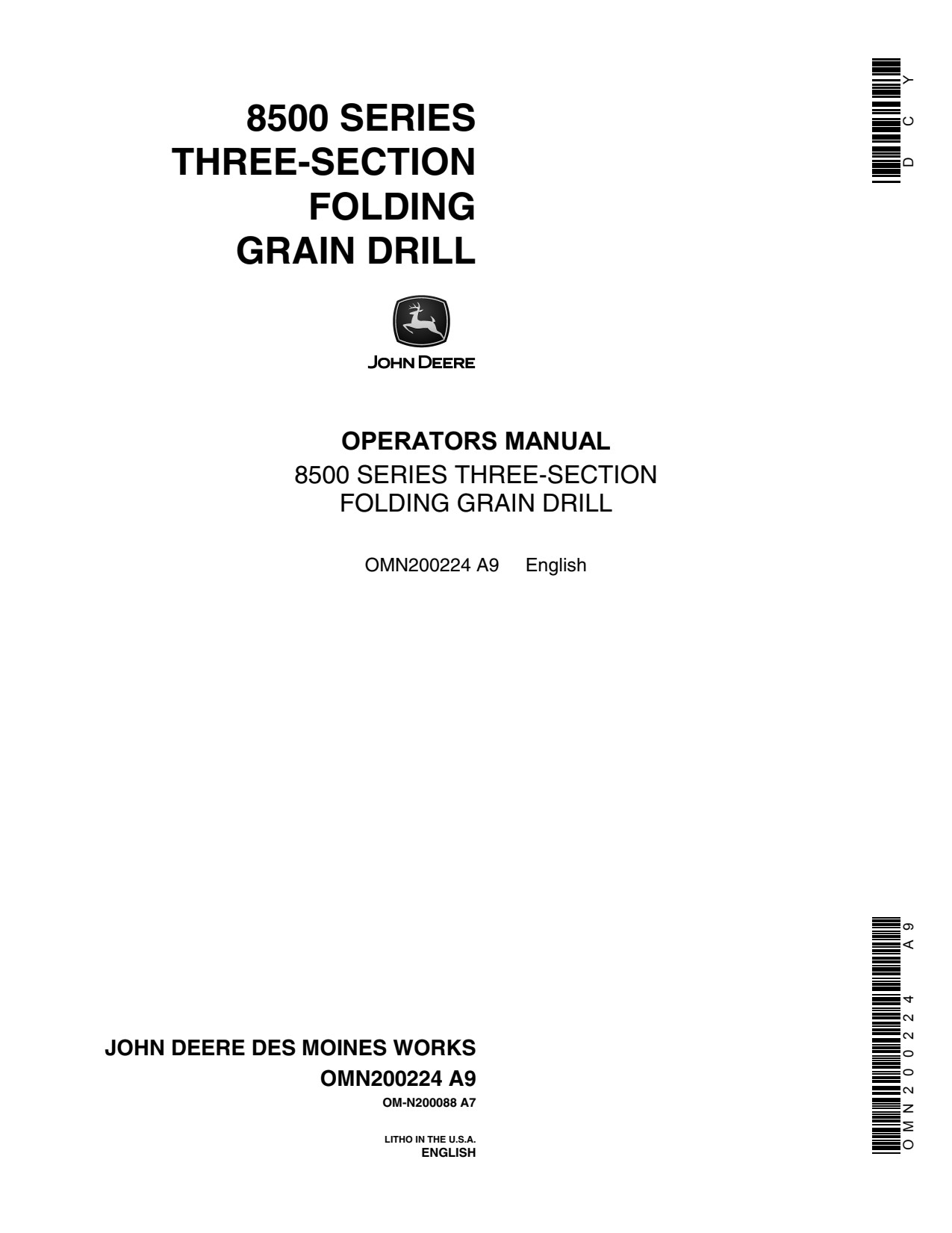 John Deere 8500 Three-section Folding Grain Drill Operator Manual OMN200224 1 John Deere 8500 Three-section Folding Grain Drill Operator Manual OMN200224