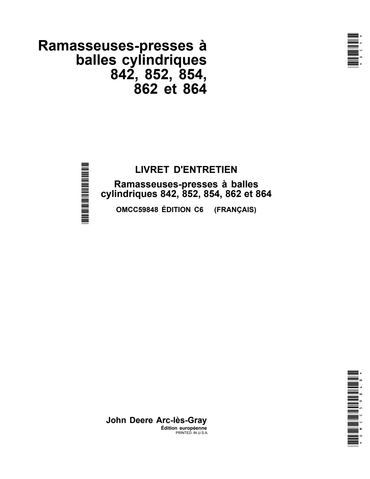 John Deere 854 864 842 to 862 Round Baler Operator Manual OMCC59848 FR 1 John Deere 854 864 842 to 862 Round Baler Operator Manual OMCC59848 FR