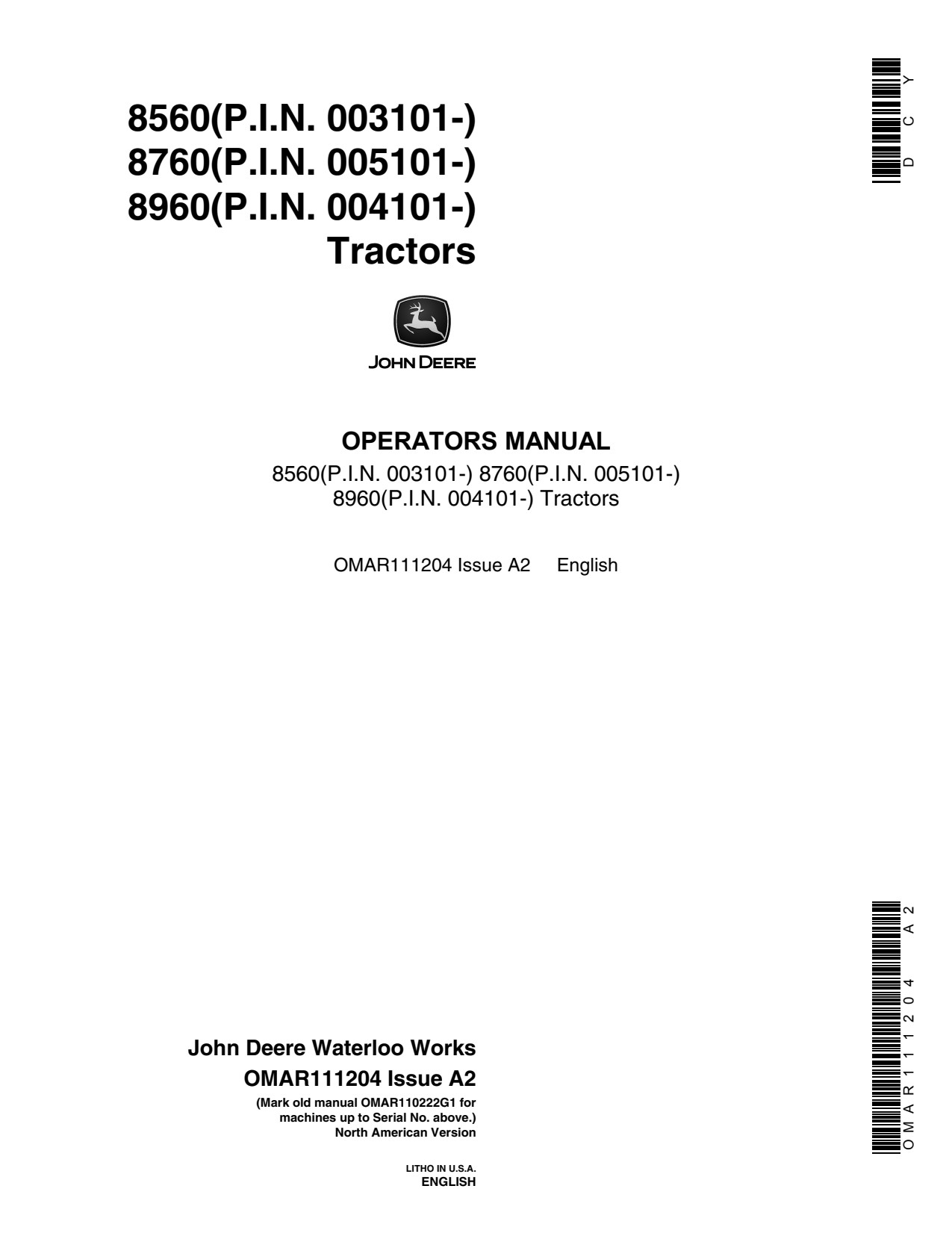 John Deere 8560 to 8960 Tractor Operator Manual OMAR111204 1 John Deere 8560 to 8960 Tractor Operator Manual OMAR111204