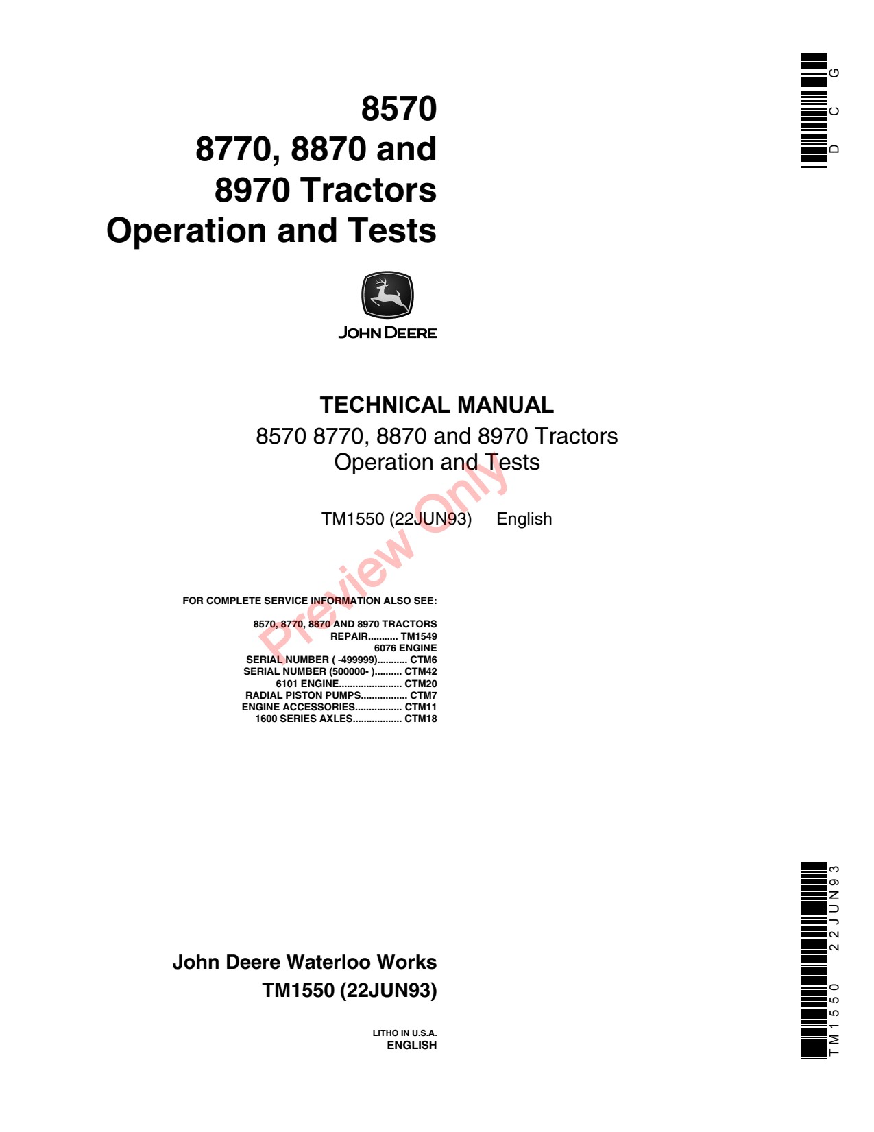 John Deere 8570 8770 to 8970 Tractor Operation Test Technical Manual TM1550 1 John Deere 8570 8770 to 8970 Tractor Operation Test Technical Manual TM1550