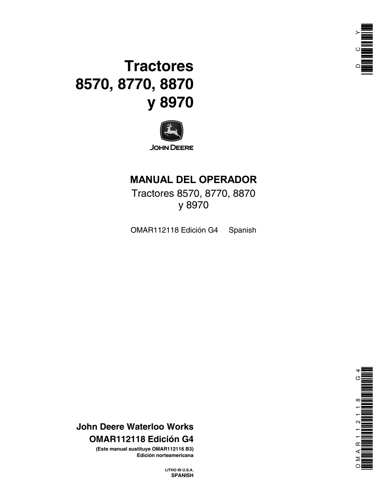 John Deere 8570 8770 to 8970 Tractor Operator Manual OMAR112118 ES 1 John Deere 8570 8770 to 8970 Tractor Operator Manual OMAR112118 ES