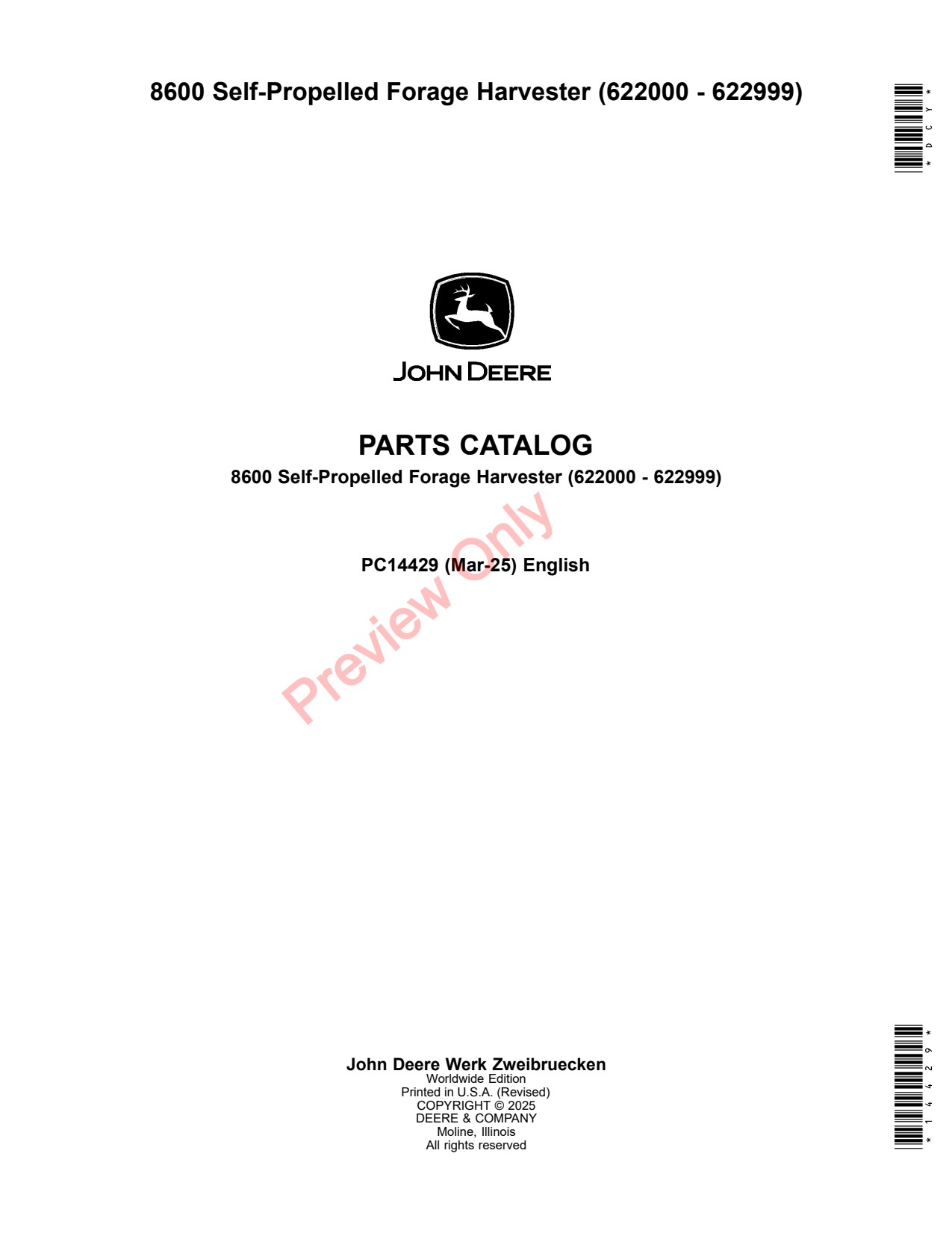 John Deere 8600 Self-propelled Forage Harvester Parts Catalog PC14429 1 John Deere 8600 Self-propelled Forage Harvester Parts Catalog PC14429