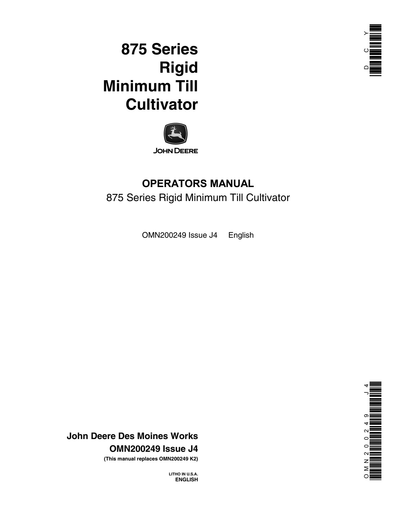 John Deere 875 8450 8650 2550 2150 2750 2155 Minimum Till Cultivator Operator Manual OMN200249 1 John Deere 875 8450 8650 2550 2150 2750 2155 Minimum Till Cultivator Operator Manual OMN200249