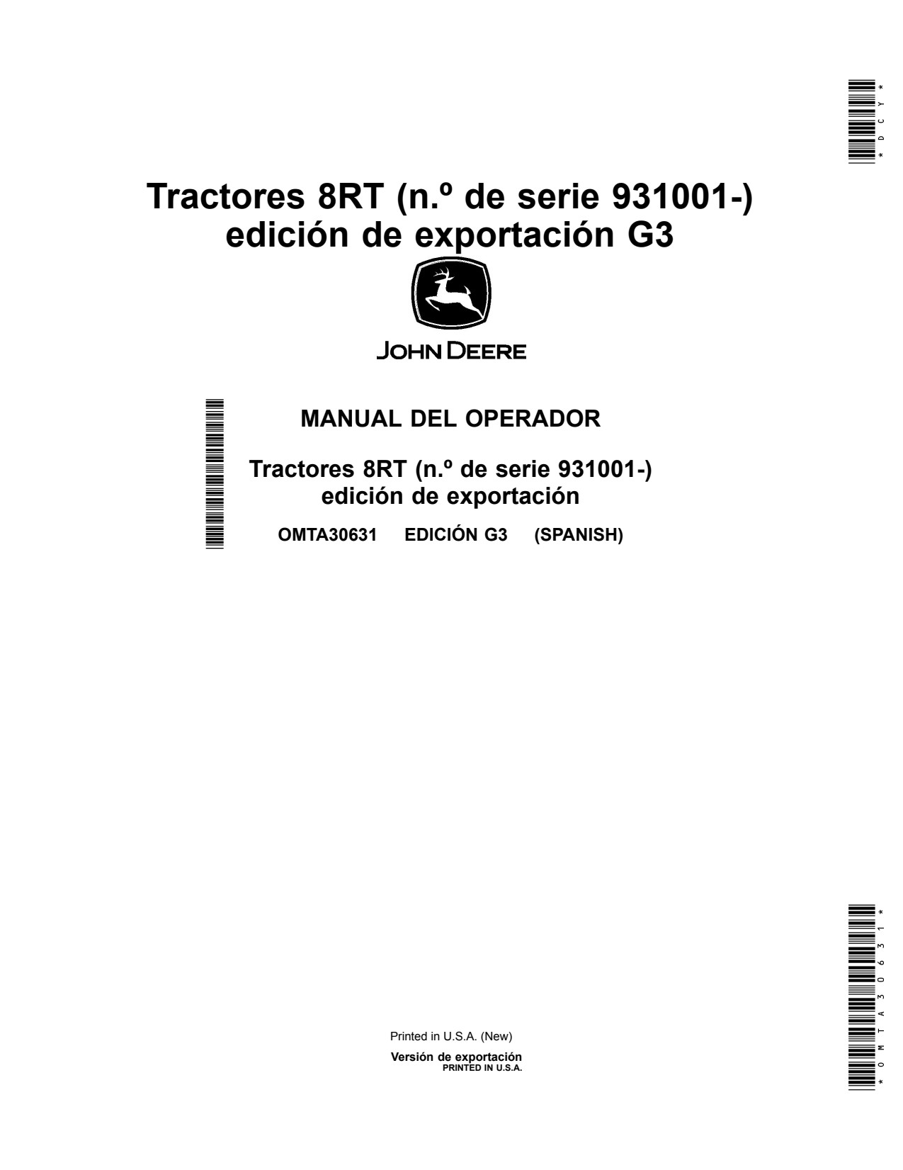 John Deere 8RT 310 to 370 410 G3 Tractor Operator Manual OMTA30631 ES 1 John Deere 8RT 310 to 370 410 G3 Tractor Operator Manual OMTA30631 ES