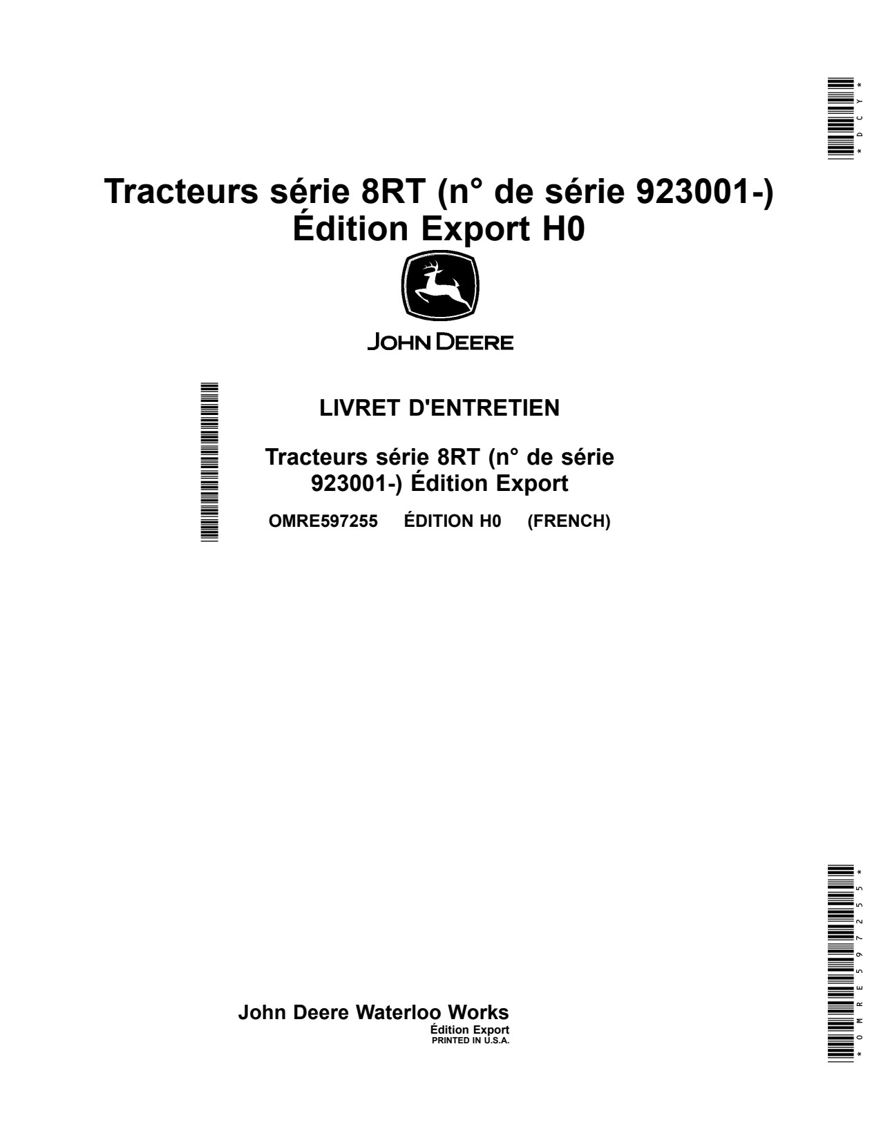 John Deere 8RT 310 to 370 410 H0 Tractor Operator Manual OMRE597255 FR 1 John Deere 8RT 310 to 370 410 H0 Tractor Operator Manual OMRE597255 FR