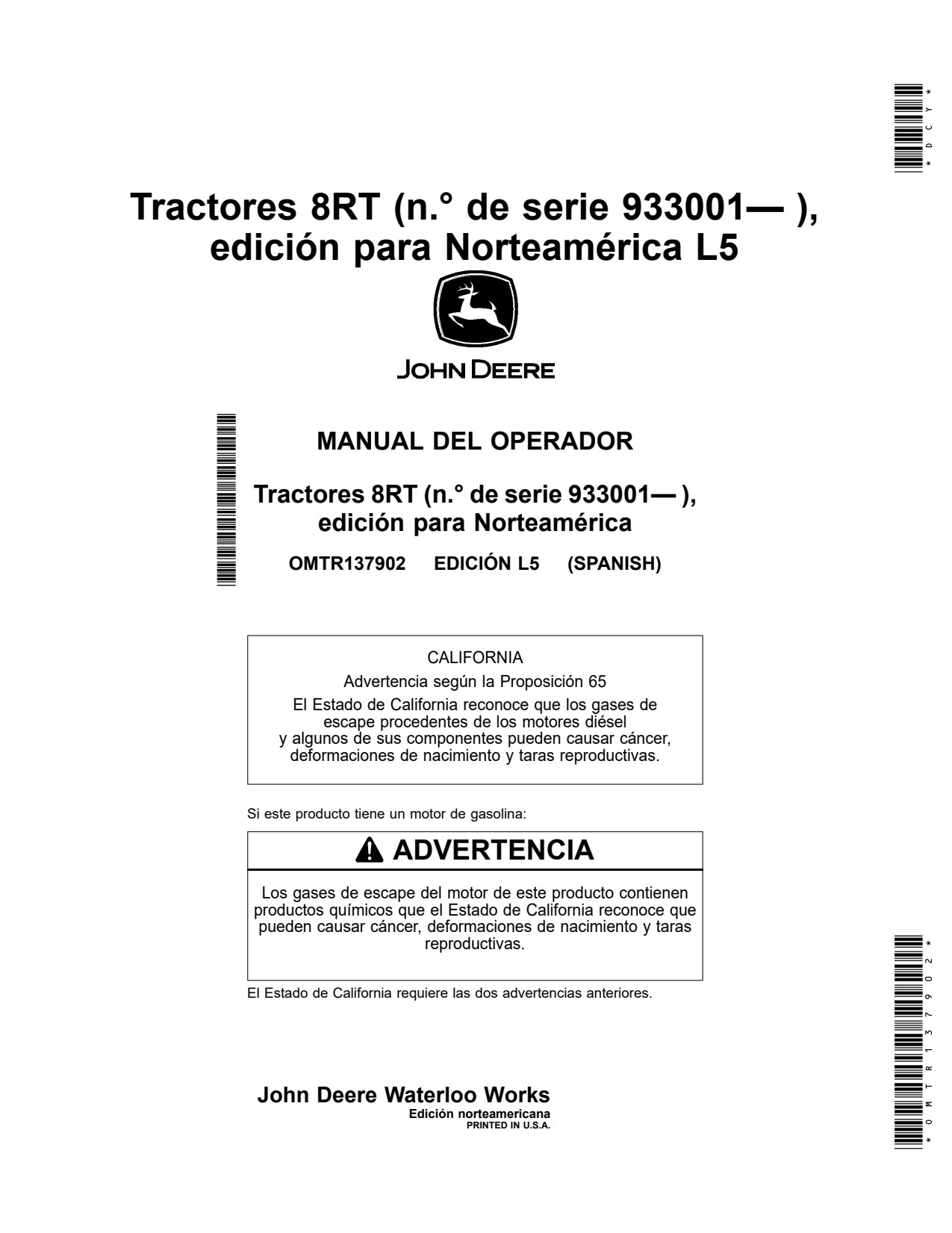 John Deere 8RT 310 to 370 410 L5 Tractor Operator Manual OMTR137902 ES 1 John Deere 8RT 310 to 370 410 L5 Tractor Operator Manual OMTR137902 ES