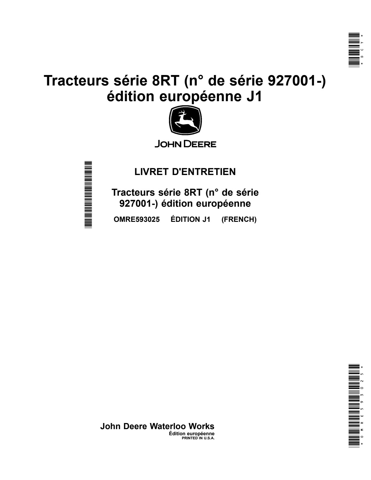 John Deere 8RT 310 to 370 410 Tractor Operator Manual OMRE593025 FR 1 John Deere 8RT 310 to 370 410 Tractor Operator Manual OMRE593025 FR