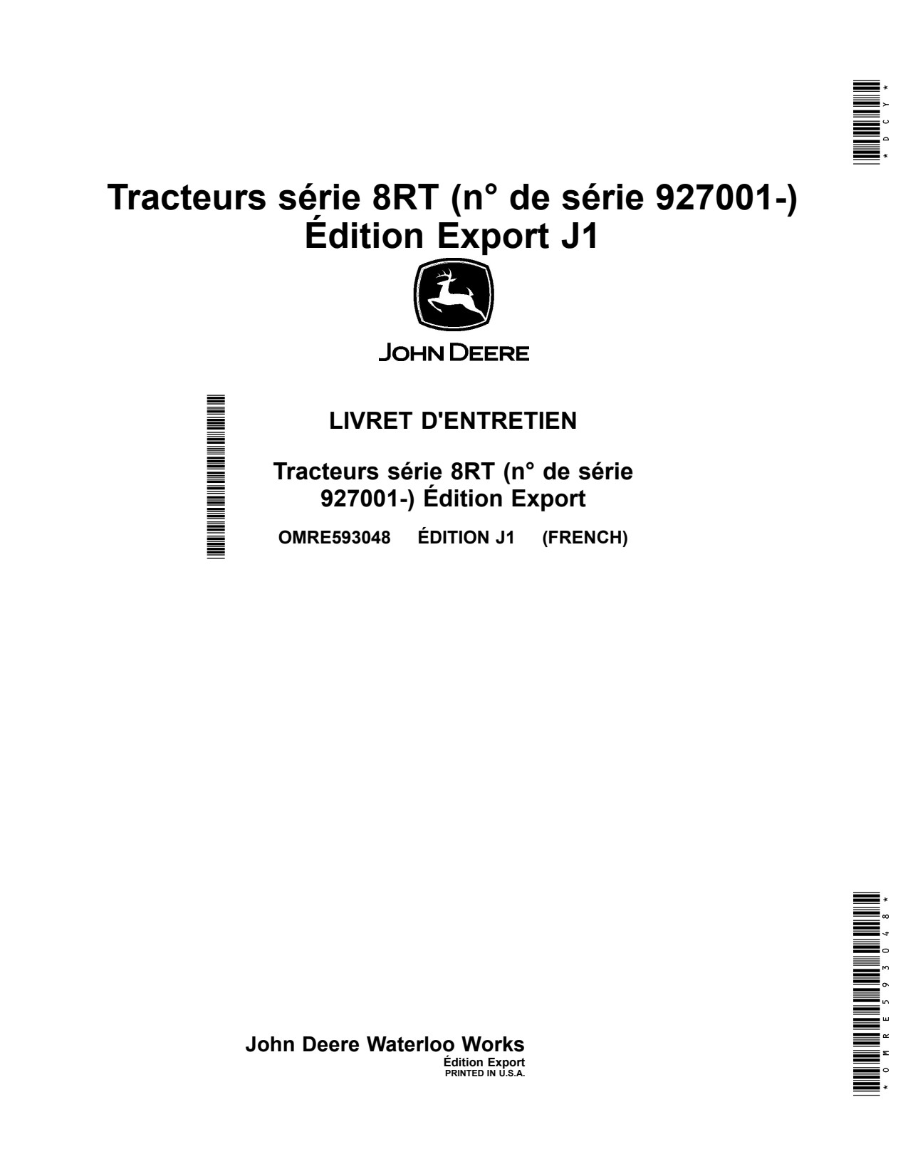 John Deere 8RT 310 to 370 410 Tractor Operator Manual OMRE593048 FR 1 John Deere 8RT 310 to 370 410 Tractor Operator Manual OMRE593048 FR