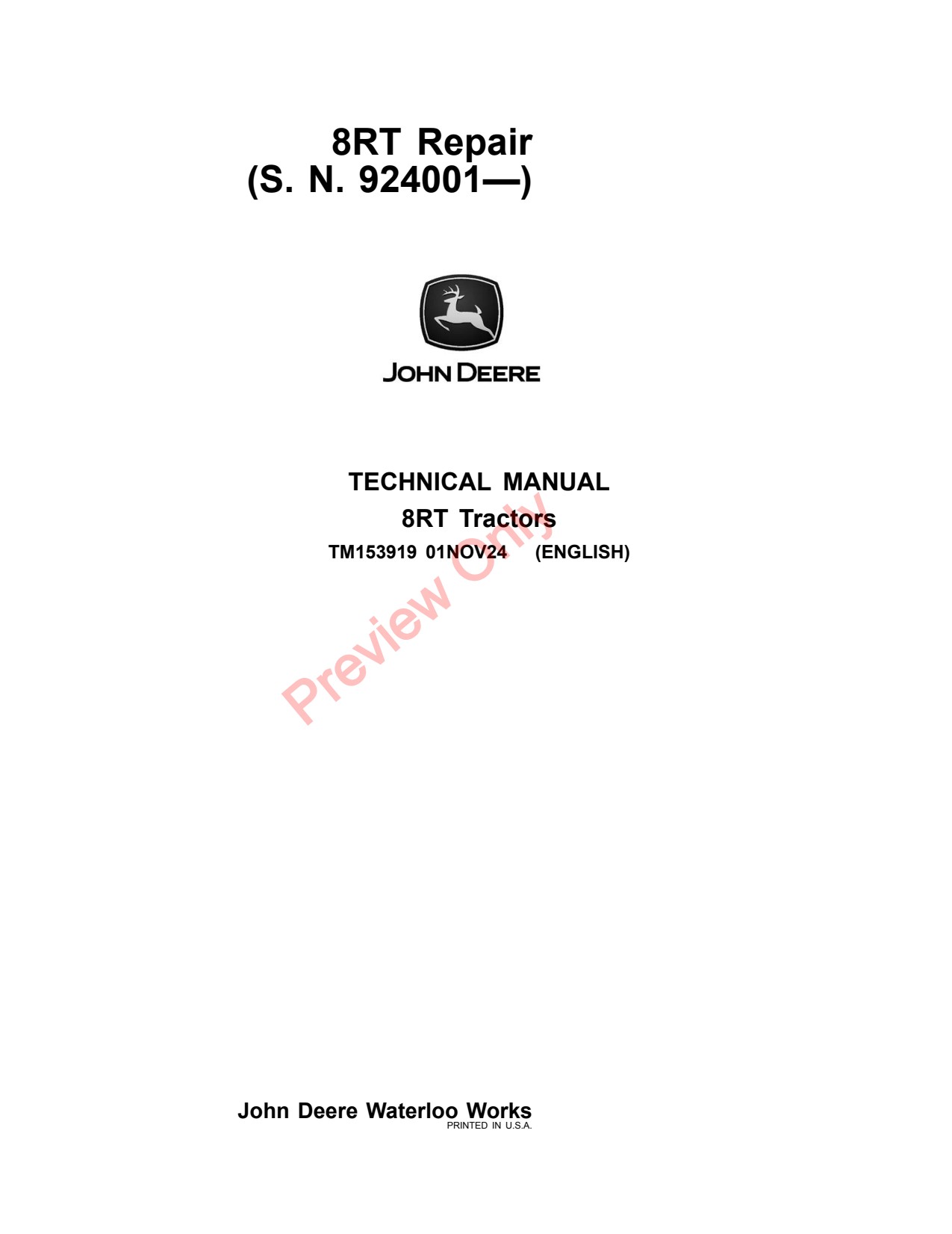 John Deere 8RT 410 310 370 340 Tractor Repair Technical Manual TM153919 1 John Deere 8RT 410 310 370 340 Tractor Repair Technical Manual TM153919