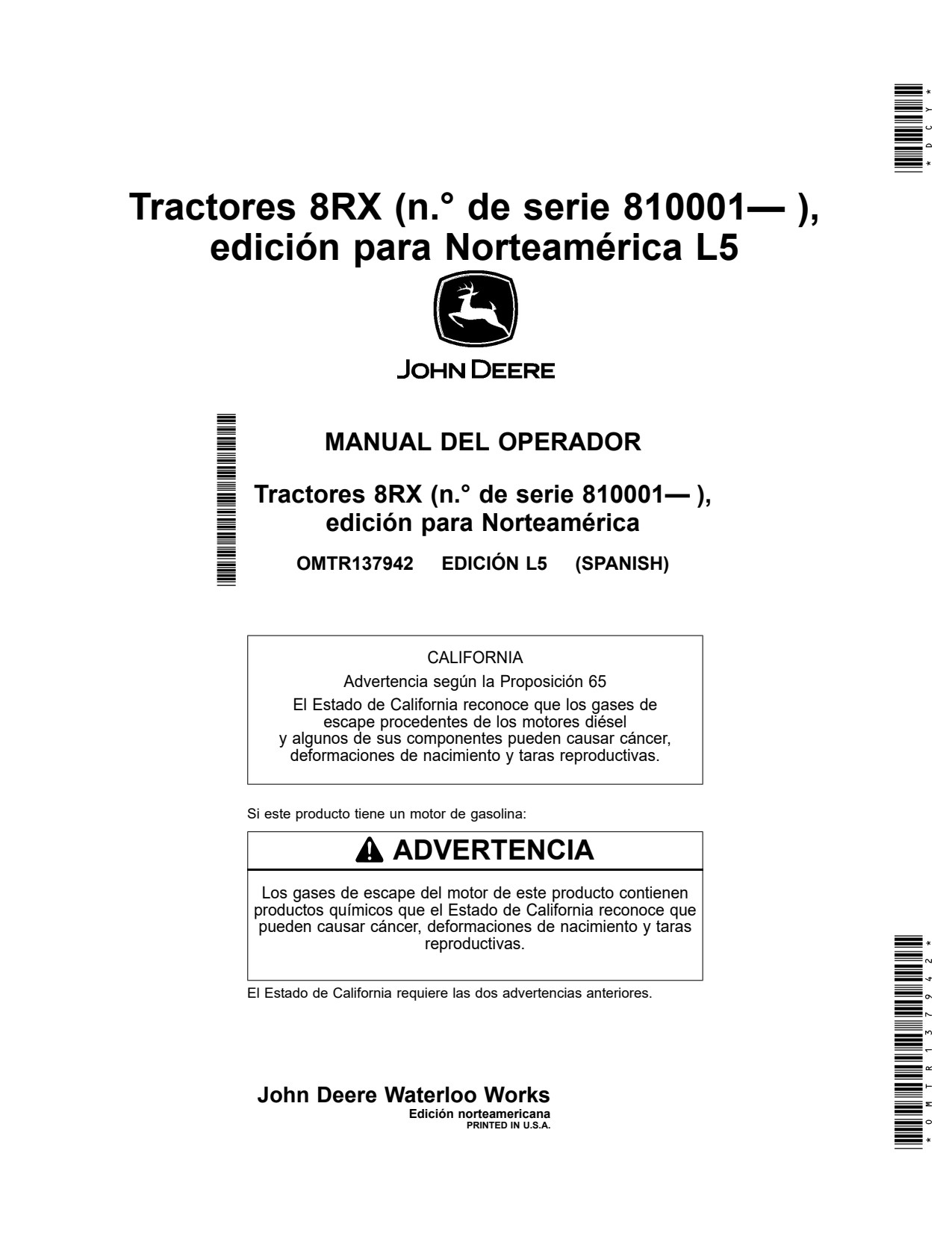 John Deere 8RX 310 to 370 410 L5 Tractor Operator Manual OMTR137942 ES 1 John Deere 8RX 310 to 370 410 L5 Tractor Operator Manual OMTR137942 ES