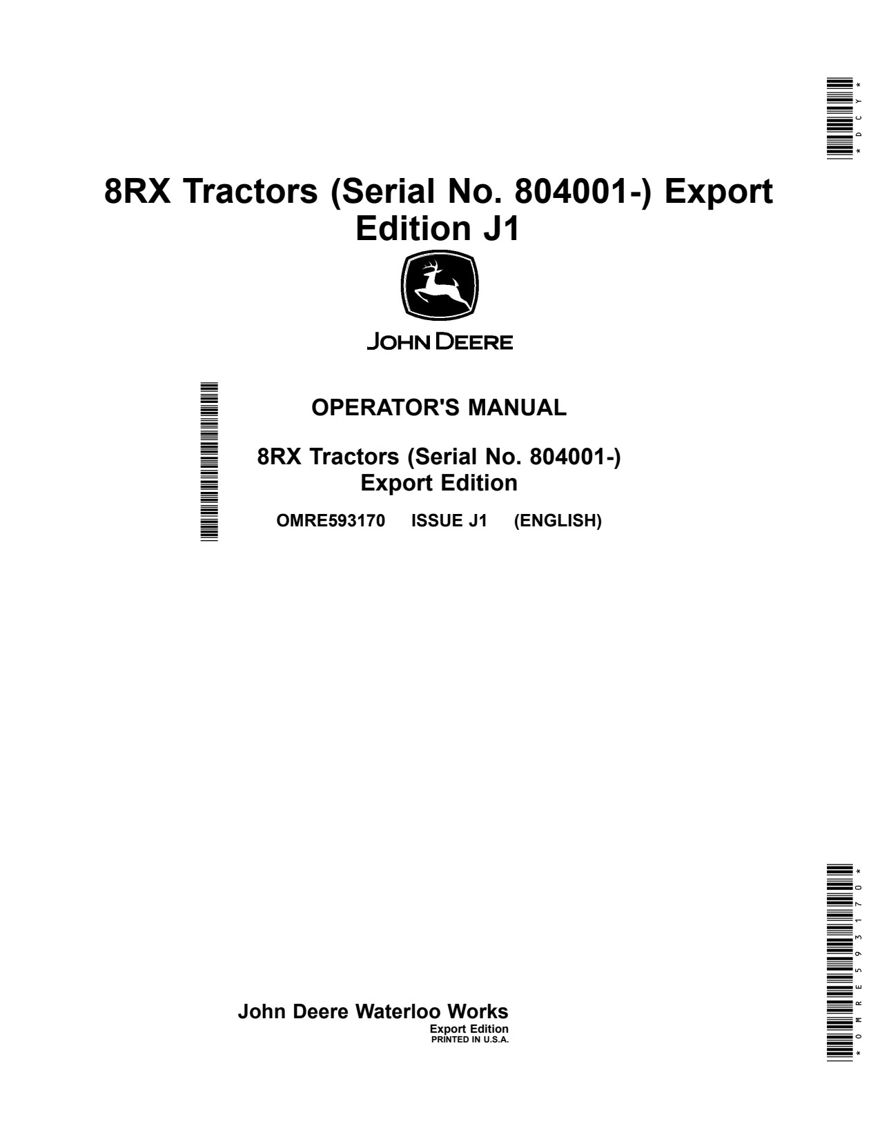 John Deere 8RX 410 310 370 340 Tractor Operator Manual OMRE593170 1 John Deere 8RX 410 310 370 340 Tractor Operator Manual OMRE593170