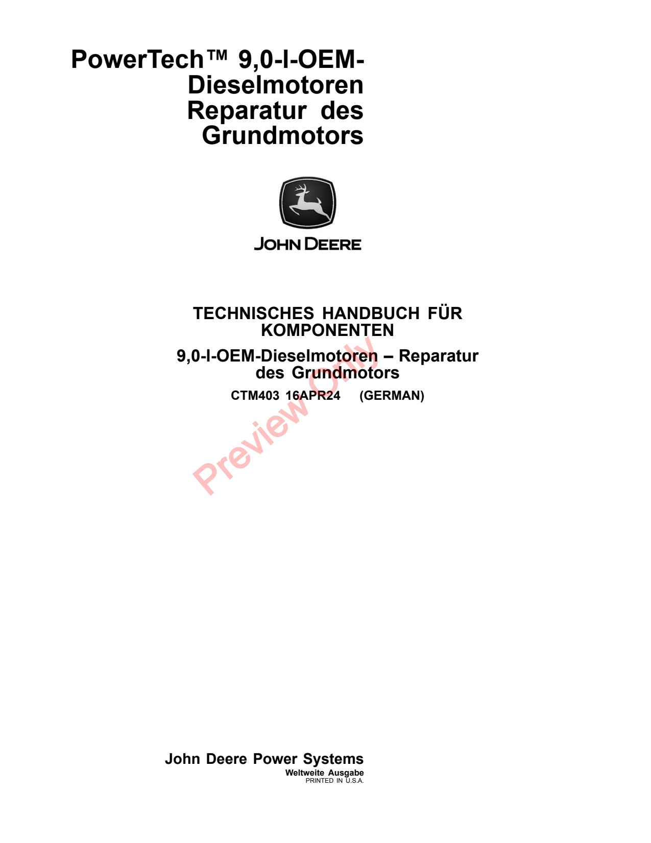 John Deere 9.0L 6090 Engines Base Engine Component Technical Manual CTM403 DE 1 John Deere 9.0L 6090 Engines Base Engine Component Technical Manual CTM403 DE